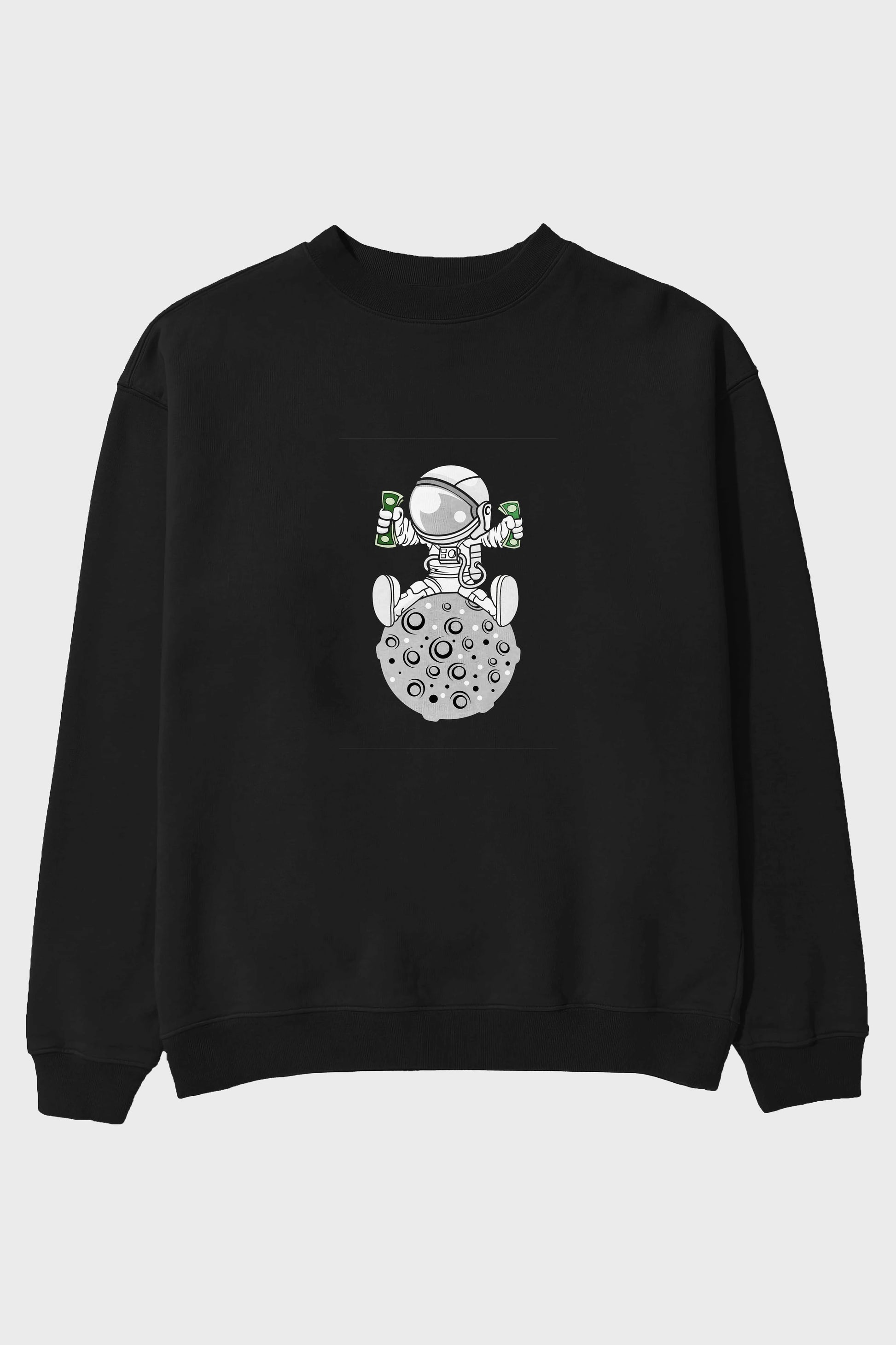 Astronaut Dollar Ön Baskılı Oversize Sweatshirt Erkek Kadın Unisex