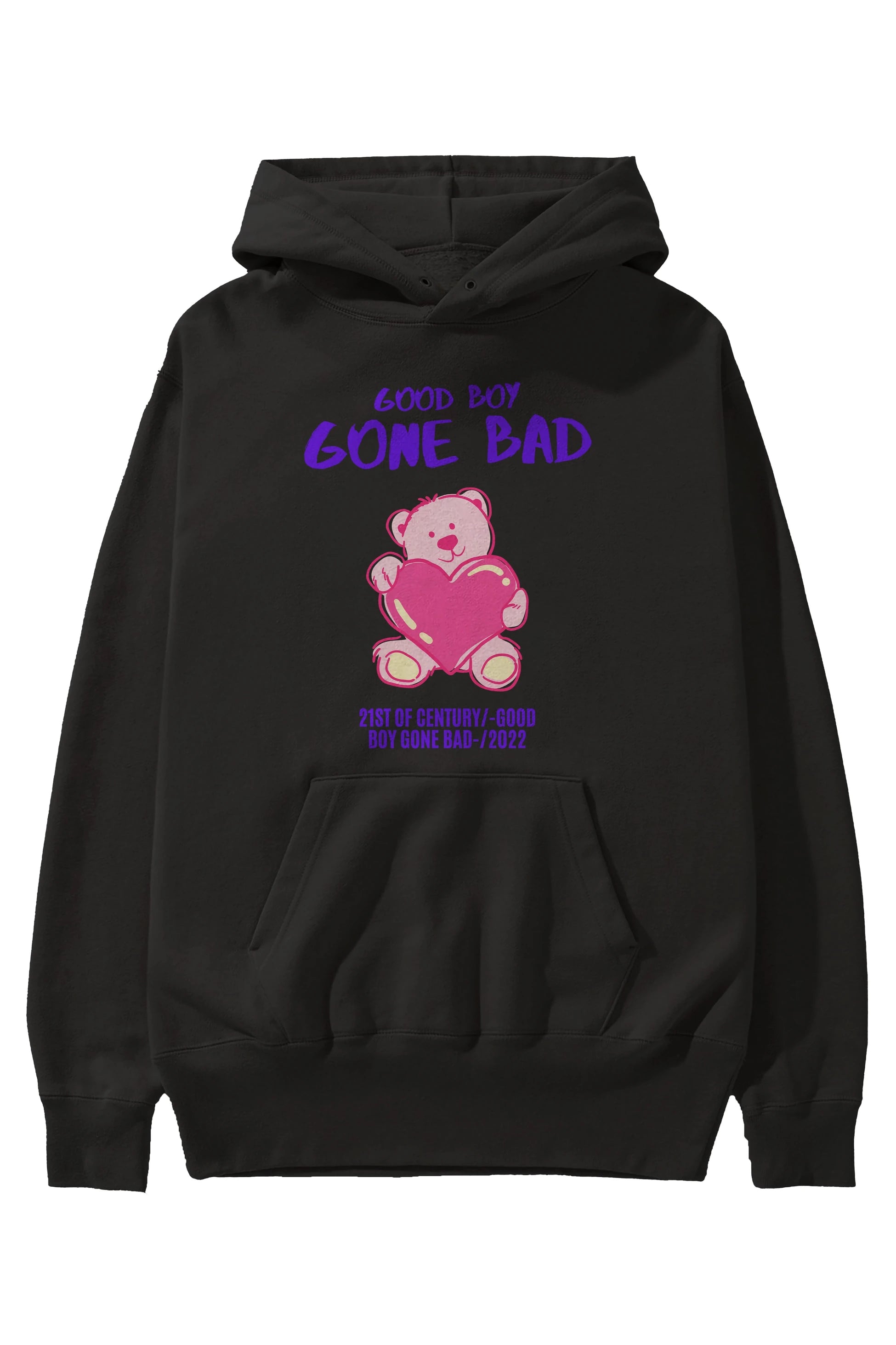 Good Boy Gona Bad Ön Baskılı Oversize Hoodie Kapüşonlu Sweatshirt Erkek Kadın Unisex