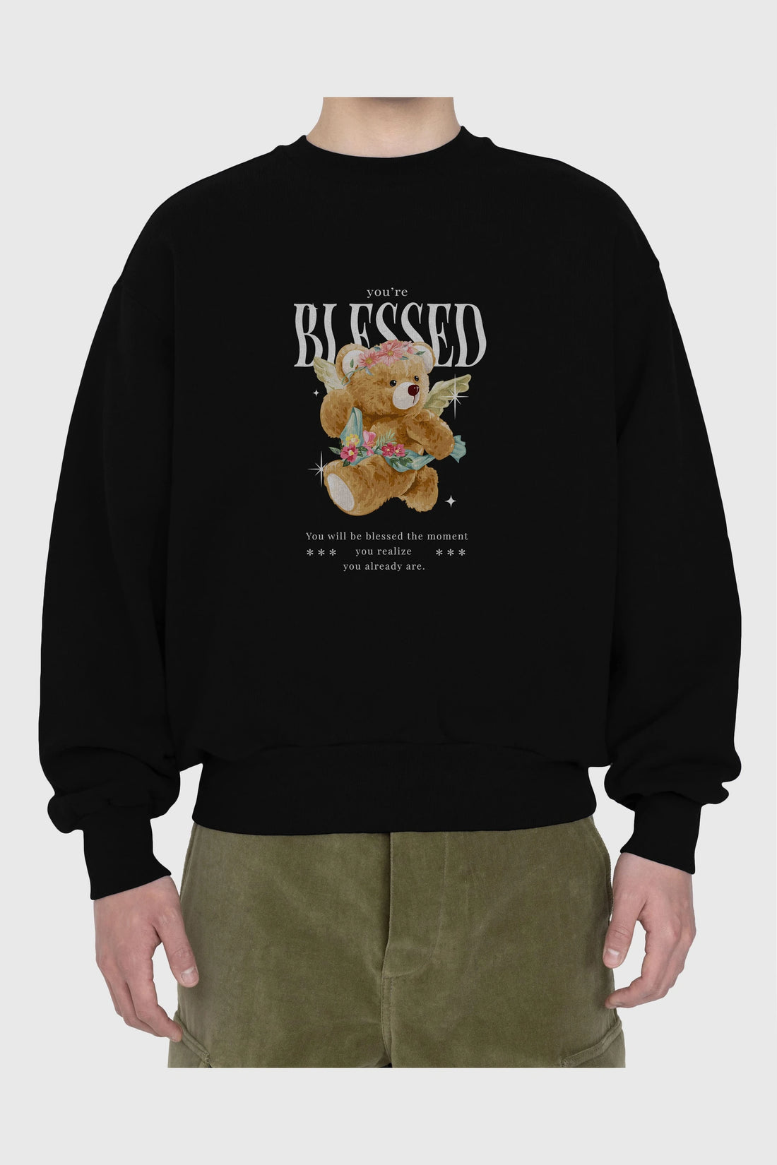You are Blessed Bear Ön Baskılı Oversize Sweatshirt Erkek Kadın Unisex