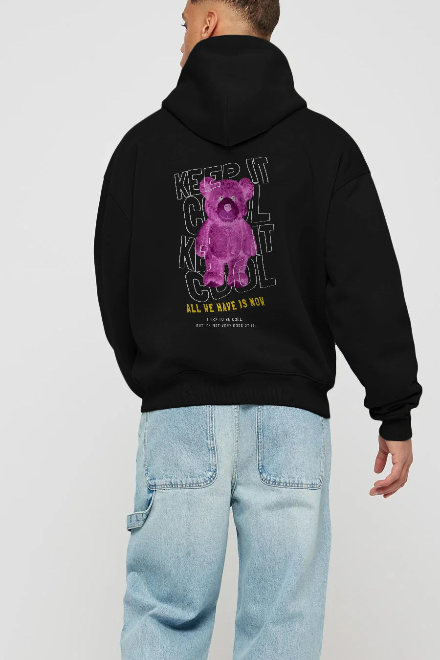 Keep it Cool Bear Arka Baskılı Hoodie Oversize Kapüşonlu Sweatshirt Erkek Kadın Unisex
