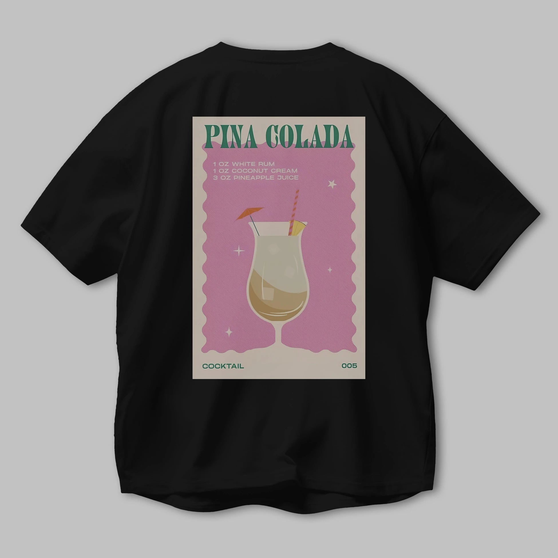 Pina Colada 3 Arka Baskılı Oversize t-shirt Erkek Kadın Unisex %100 Pamuk Bisiklet Yaka tişort