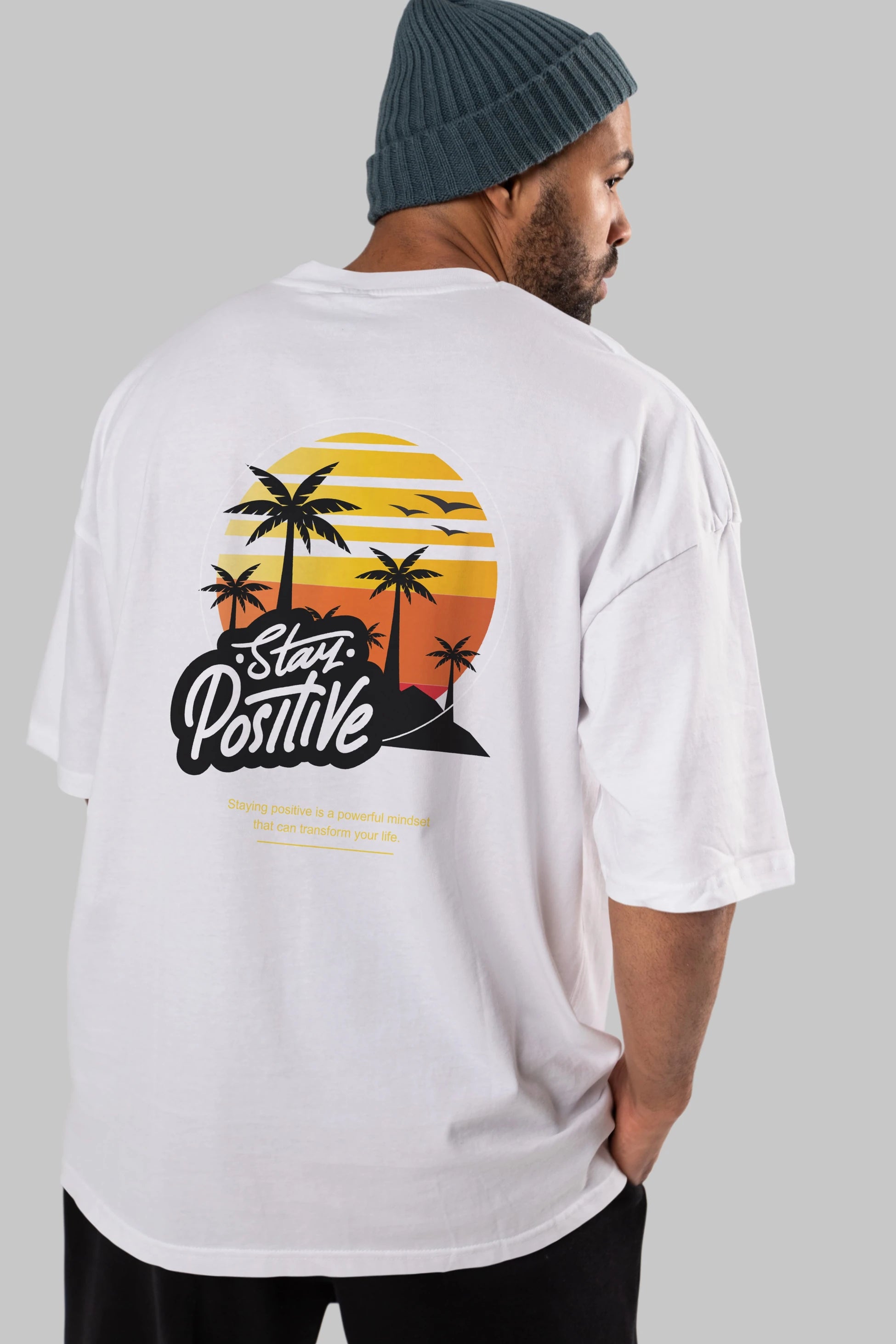 Stay Positive Yazılı Arka Baskılı Oversize t-shirt Erkek Kadın Unisex