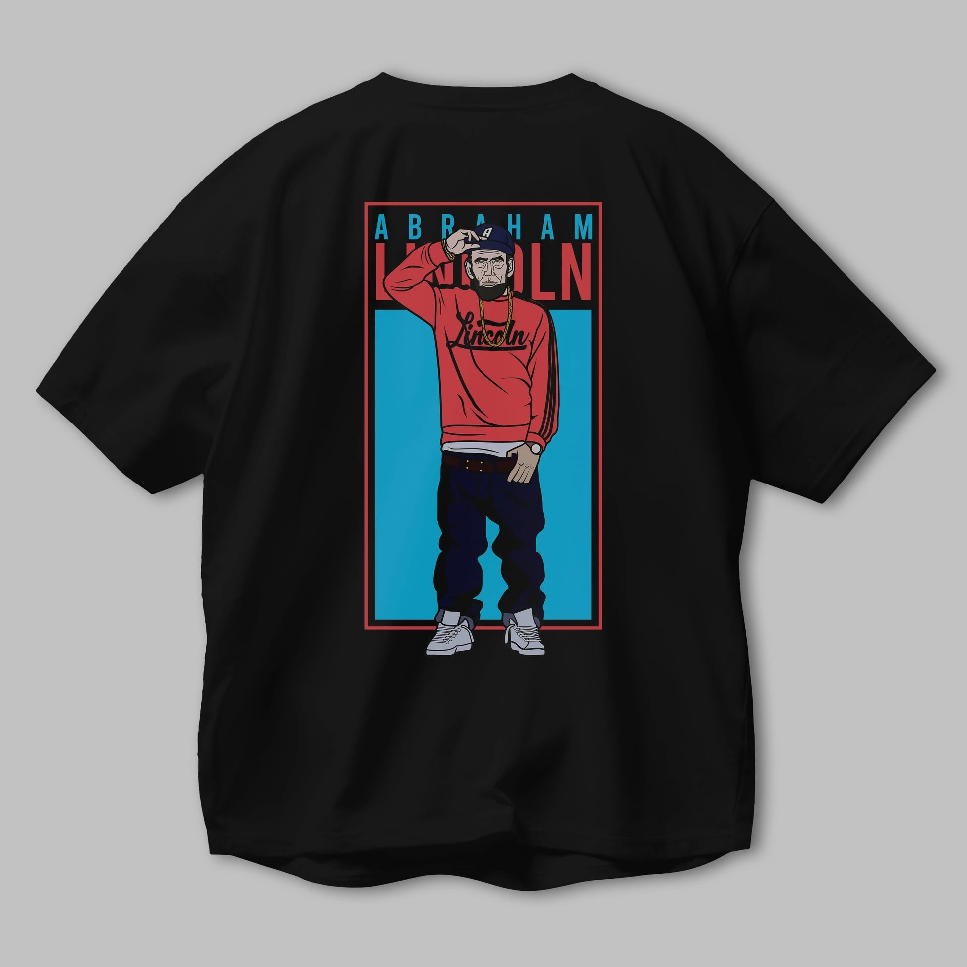 Abraham Lincoln Arka Baskılı Oversize t-shirt Erkek Kadın Unisex %100 Pamuk tişort