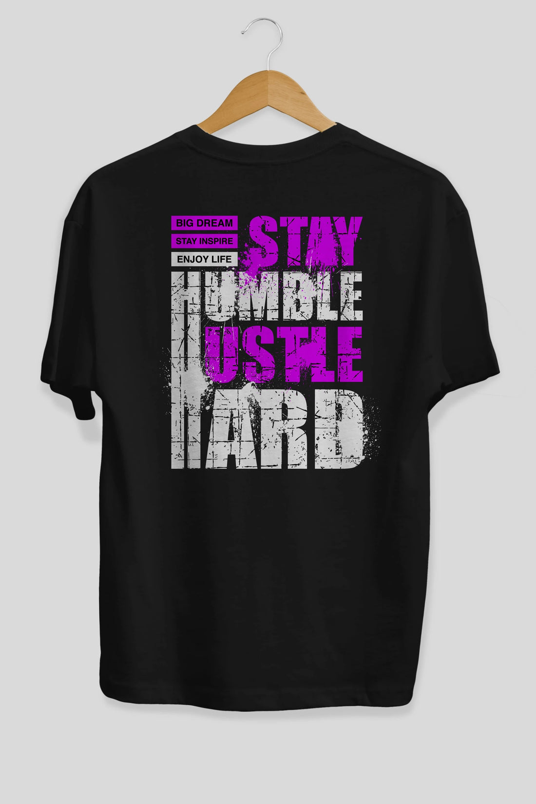 Stay Hustle Arka Baskılı Oversize t-shirt Erkek Kadın Unisex