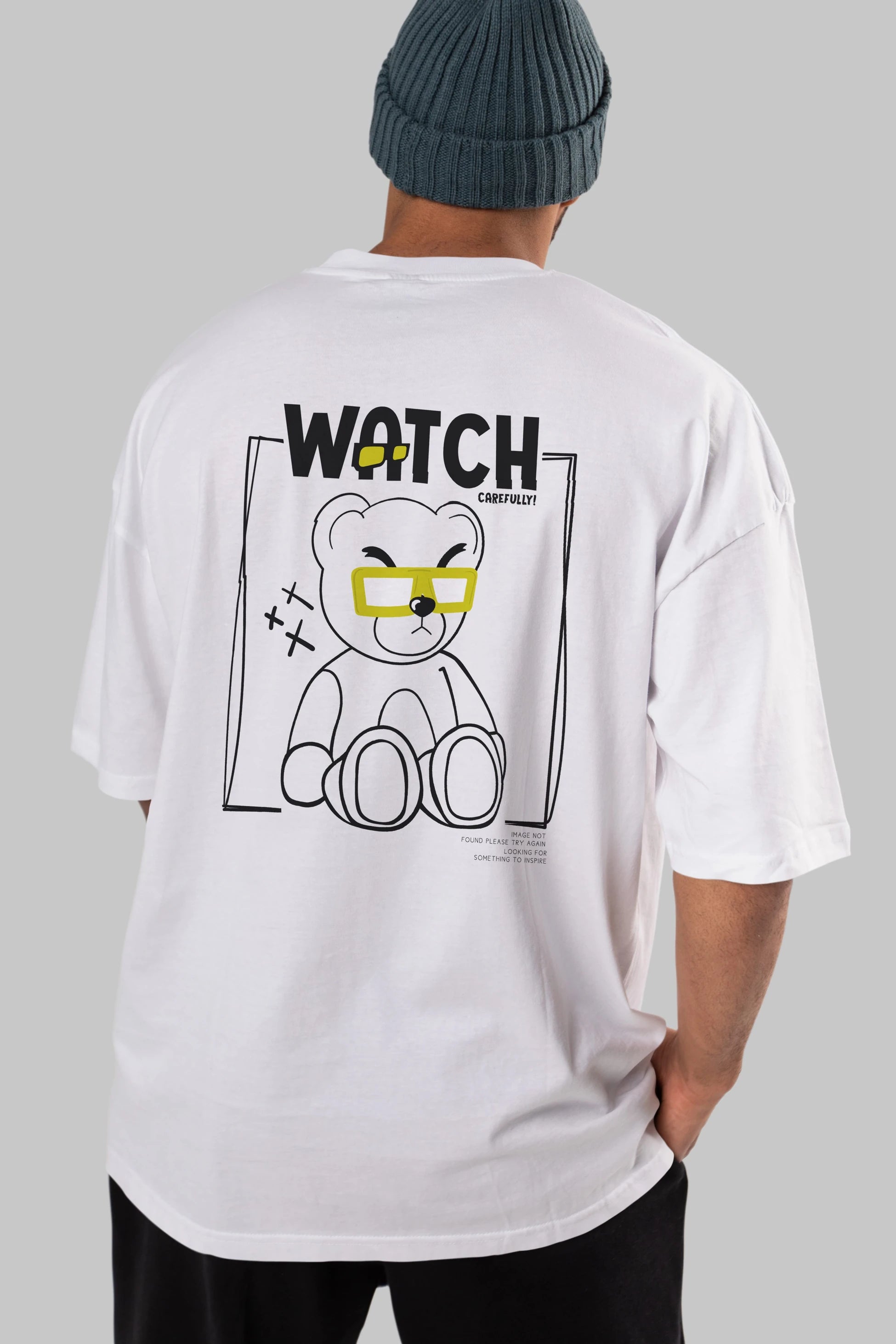 Watch Carefully Bear Arka Baskılı Oversize t-shirt Erkek Kadın Unisex