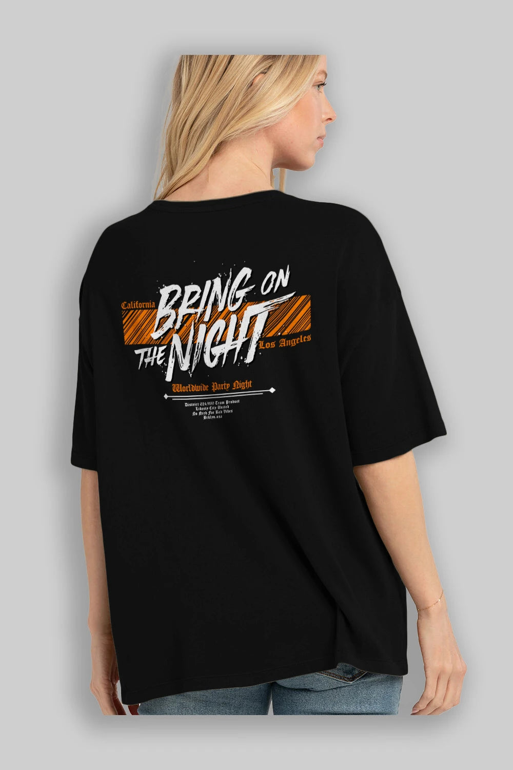 Bring on The Night Arka Baskılı Oversize t-shirt Erkek Kadın Unisex