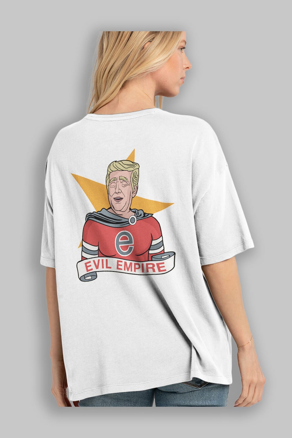 Evil Empire Trump Arka Baskılı Oversize t-shirt Erkek Kadın Unisex %100 Pamuk tişort