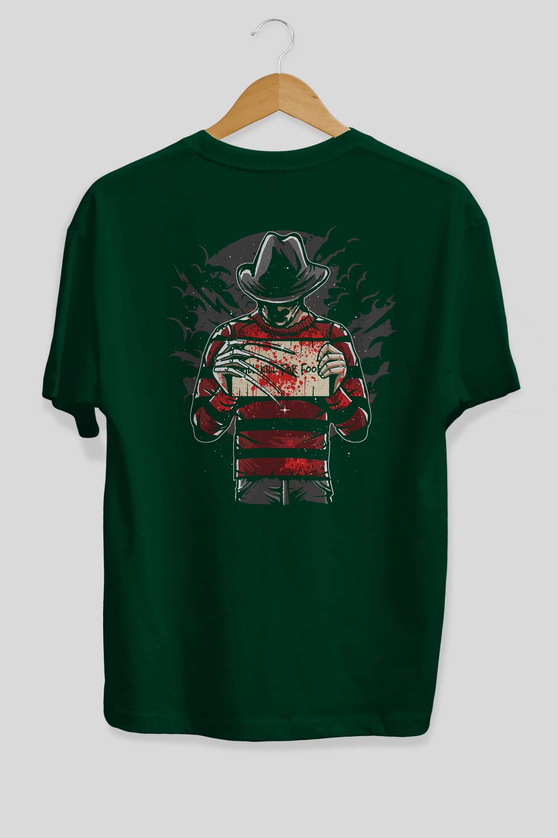 Freddy Will Kill For Food Arka Baskılı Oversize t-shirt Erkek Kadın Unisex %100 Pamuk