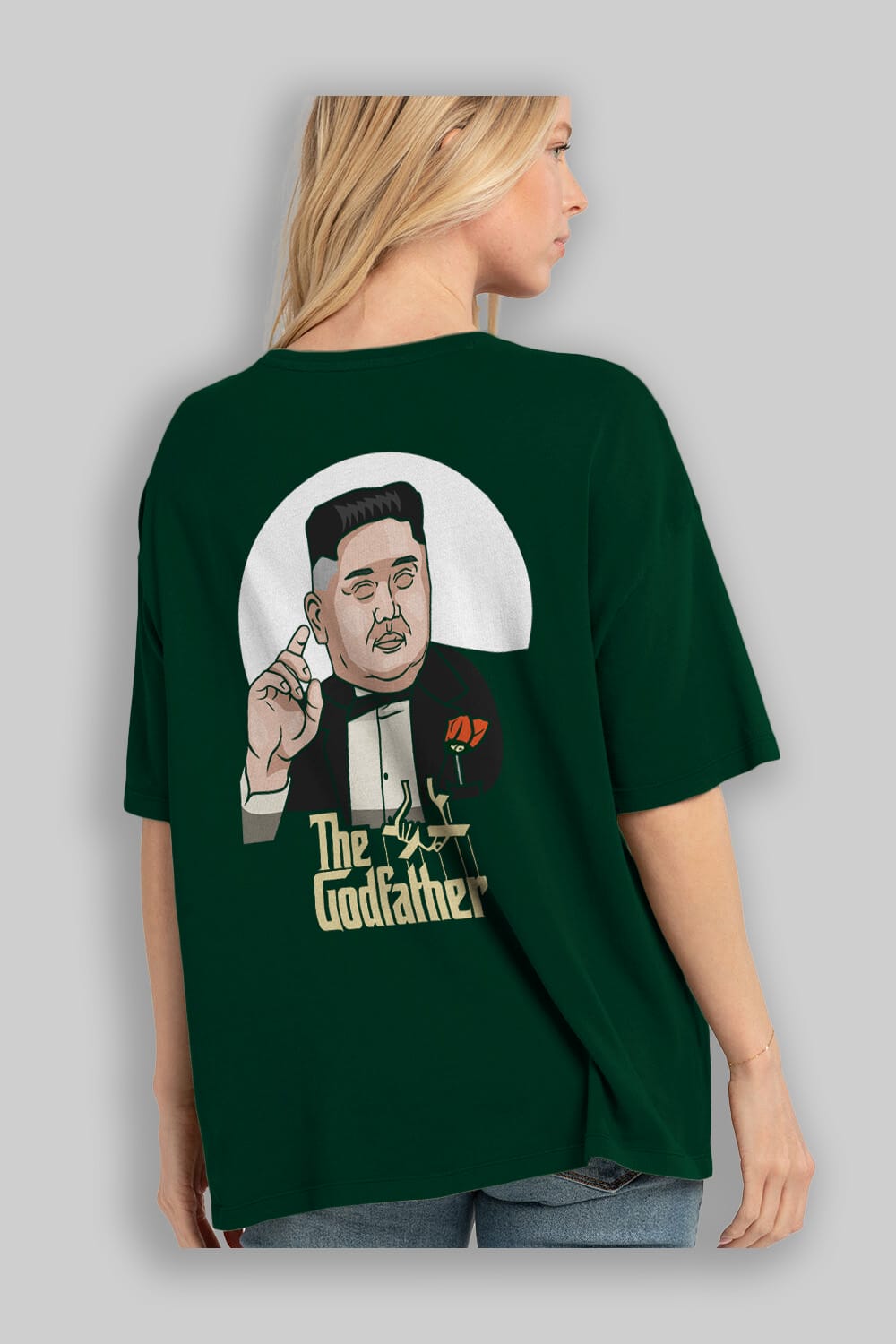 Godfather Jong Un Arka Baskılı Oversize t-shirt Erkek Kadın Unisex %100 Pamuk tişort