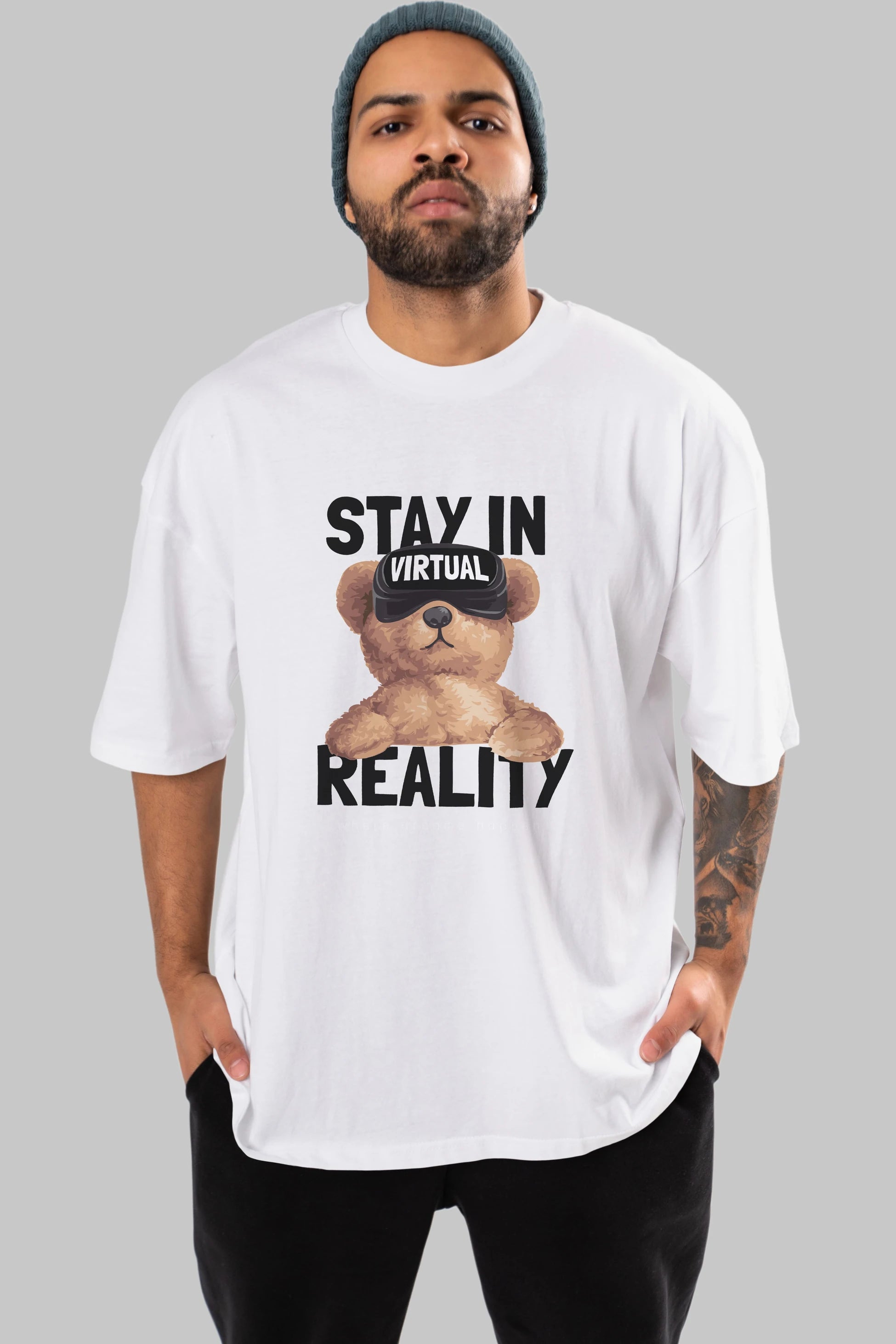 Teddy Stay In Reality Ön Baskılı Oversize t-shirt Erkek Kadın Unisex %100 Pamuk