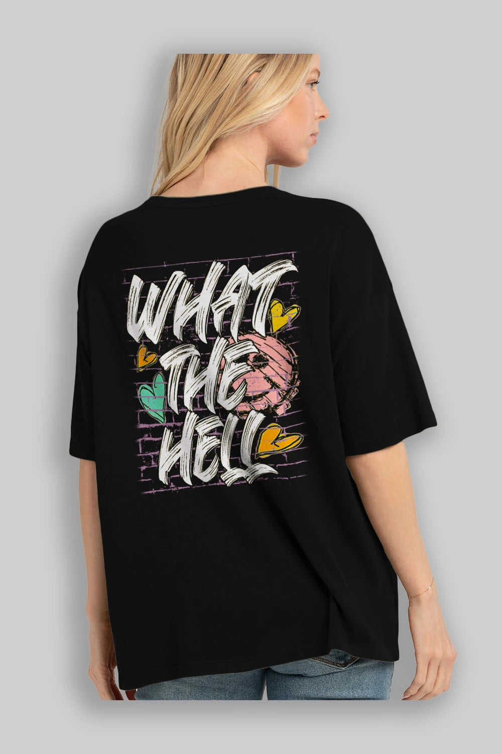 What The Hell Arka Baskılı Oversize t-shirt Erkek Kadın Unisex
