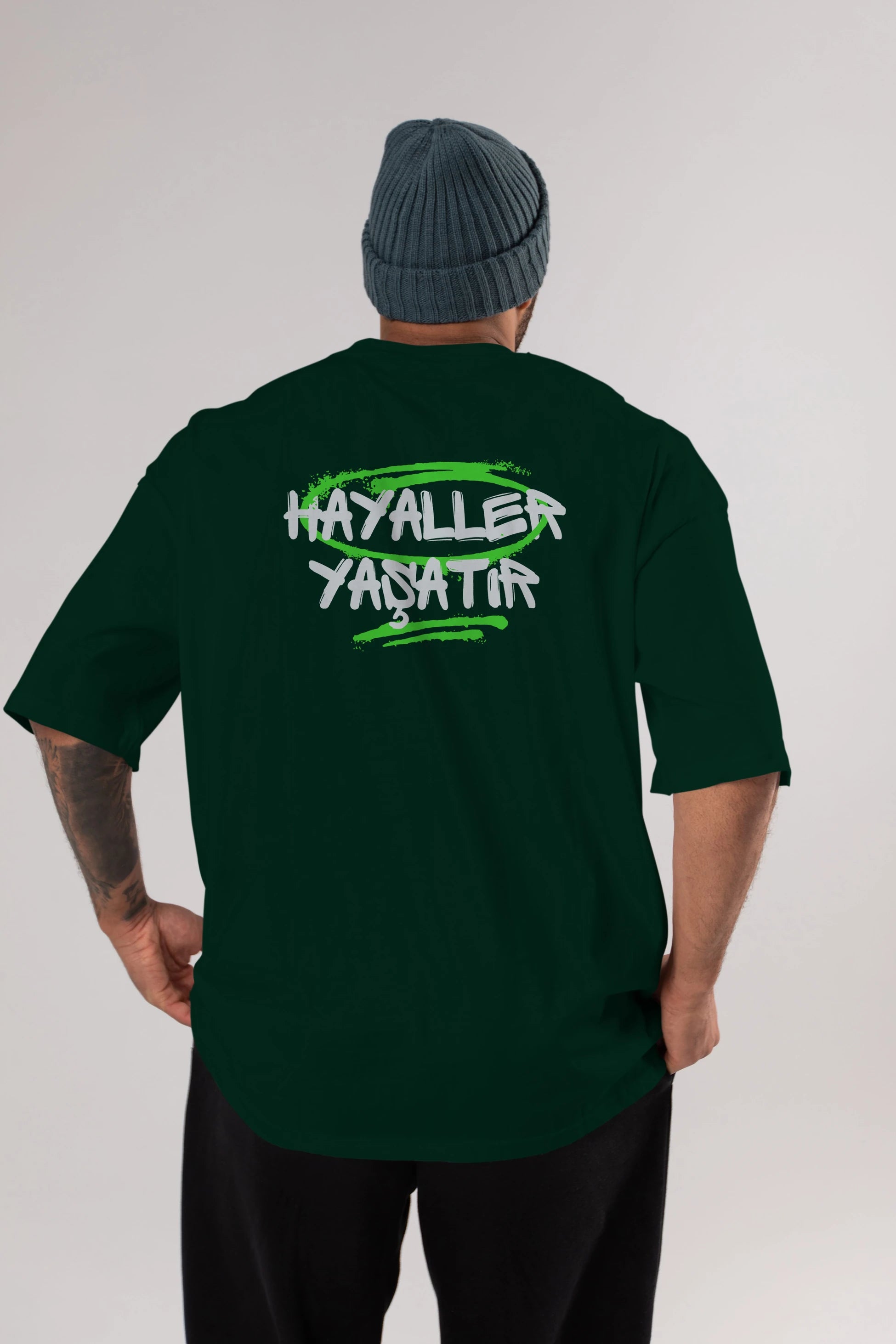 Hayaller Yaşatır Arka Baskılı Oversize t-shirt Erkek Kadın Unisex