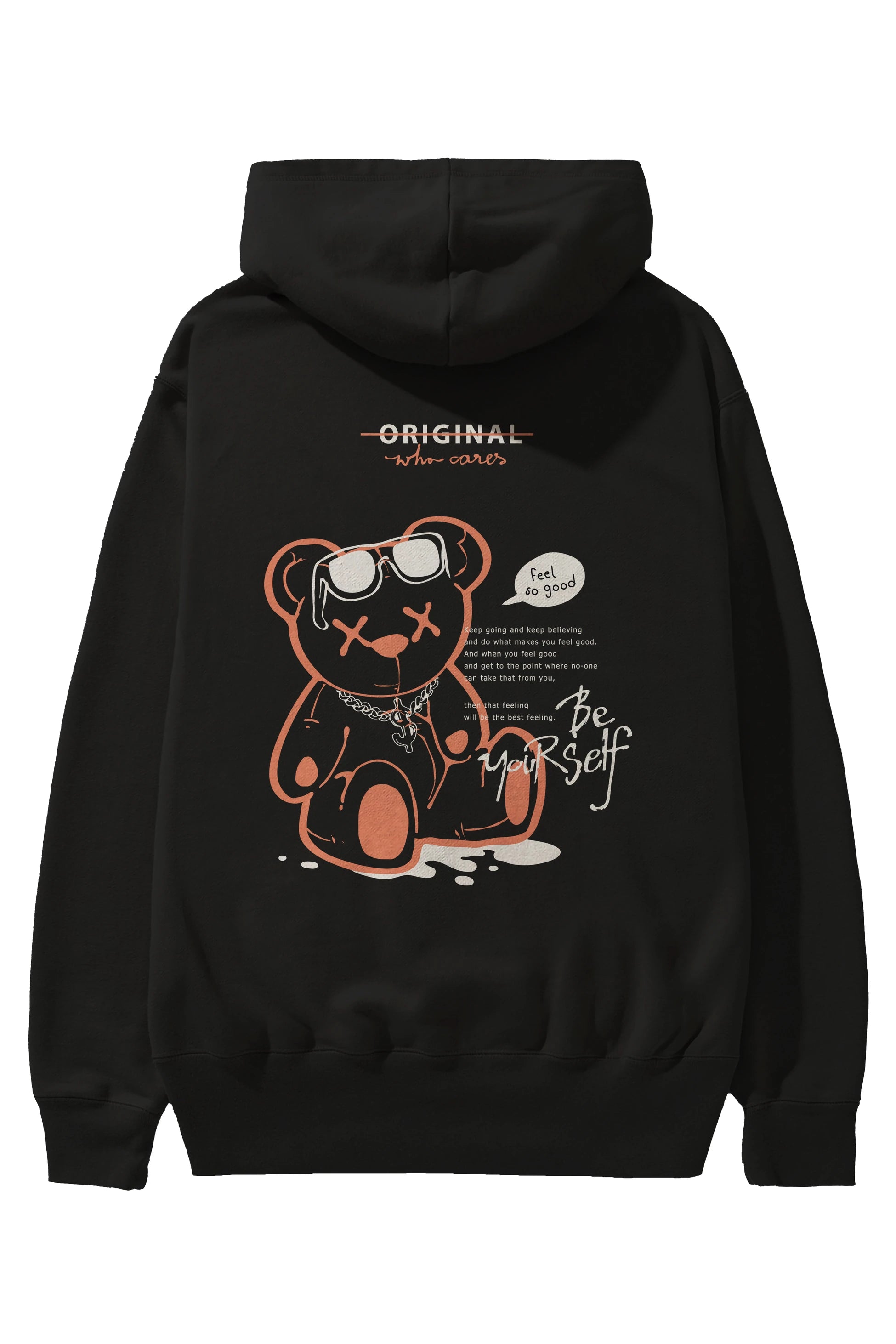 Feel So Good Bear Arka Baskılı Hoodie Oversize Kapüşonlu Sweatshirt Erkek Kadın Unisex