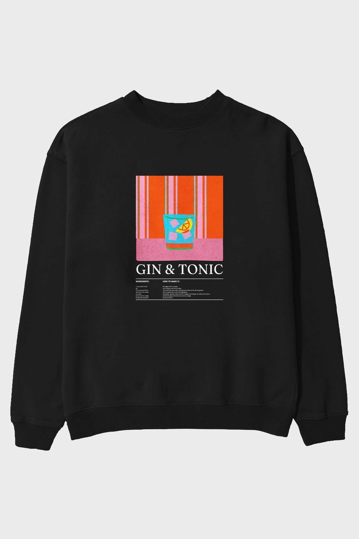 Gin tonik ön Baskılı Oversize Sweatshirt Erkek Kadın Unisex