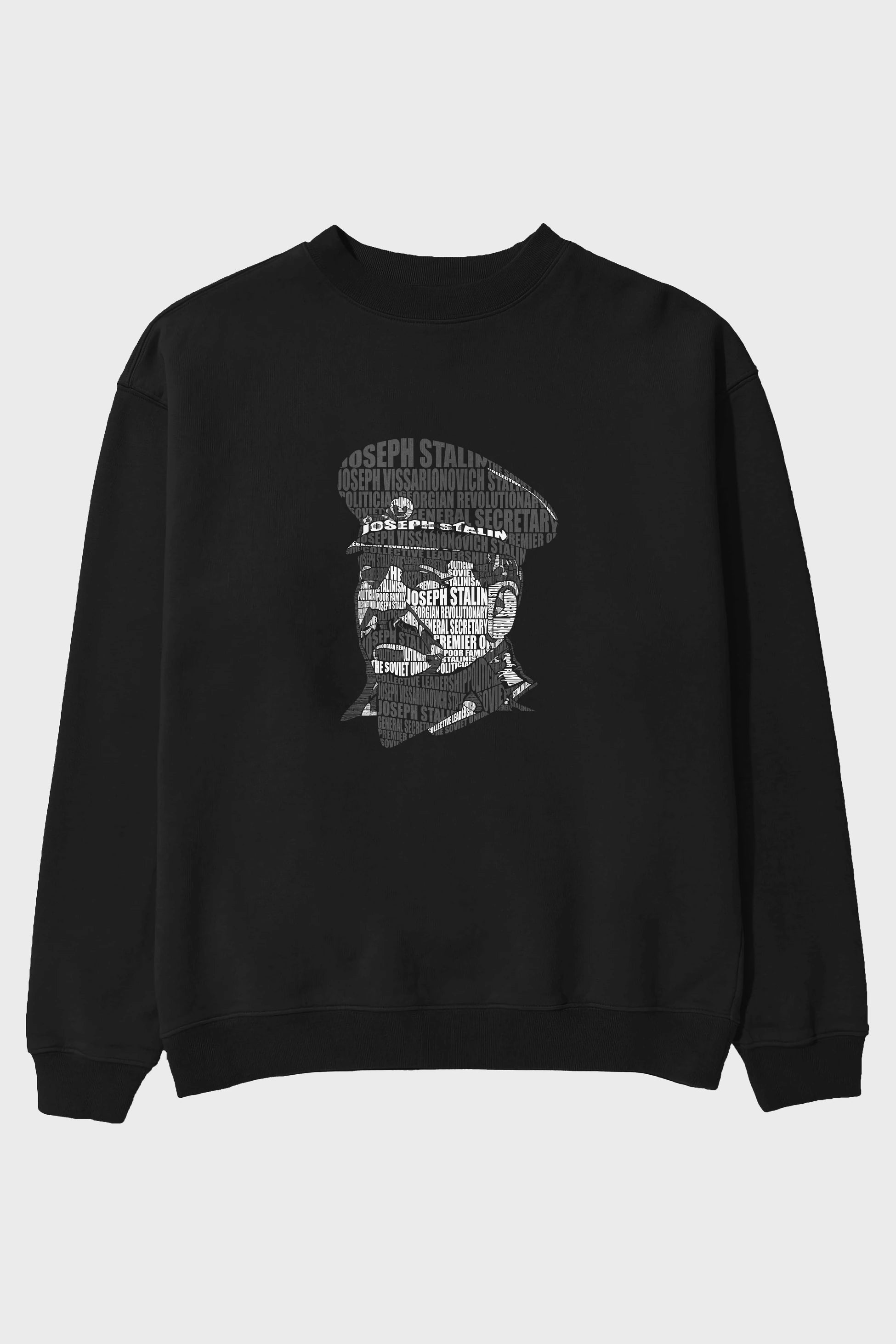 Joseph Stalin Calligram Ön Baskılı Oversize Sweatshirt Erkek Kadın Unisex