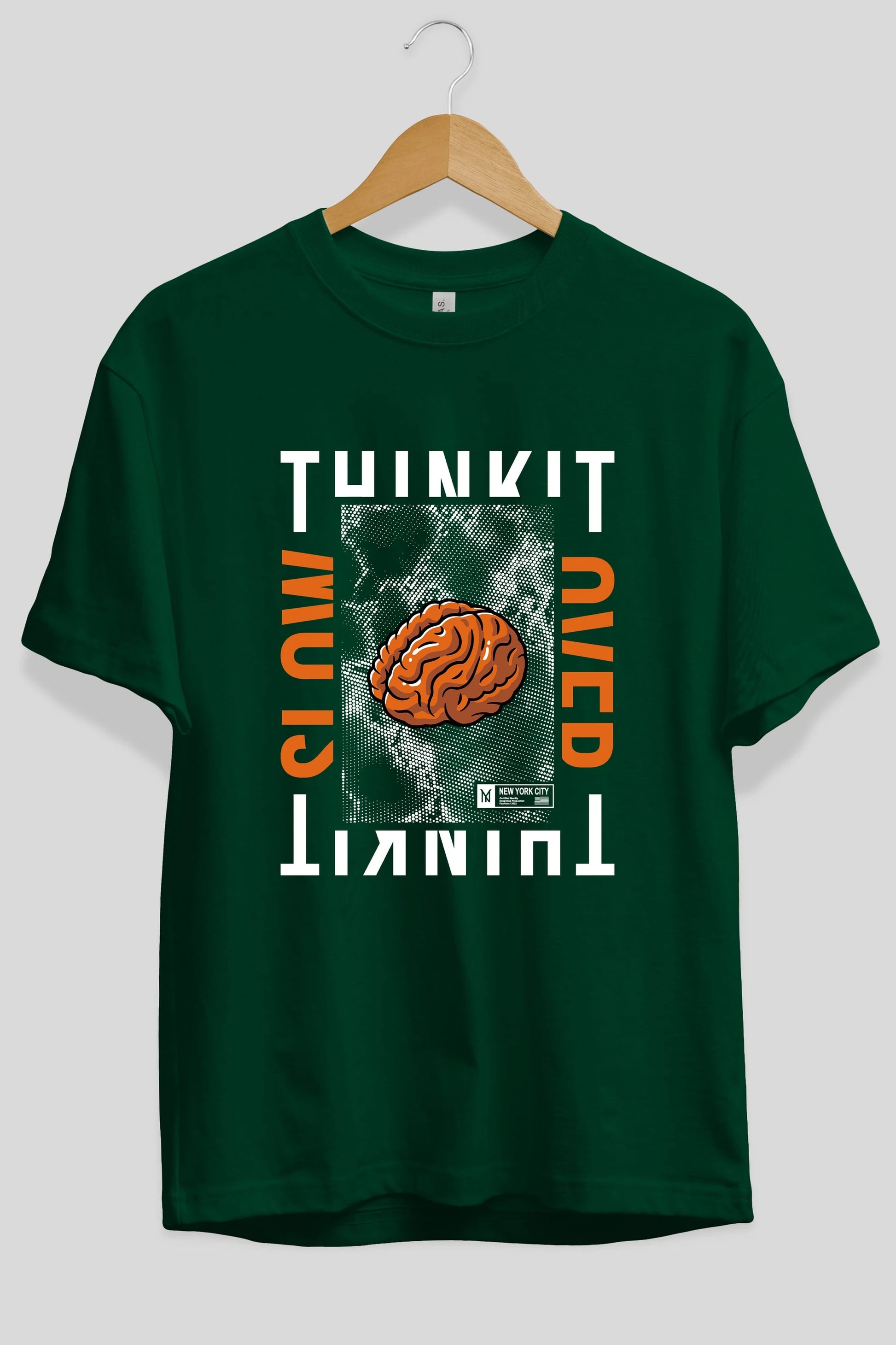 Think it Ön Baskılı Oversize t-shirt Erkek Kadın Unisex