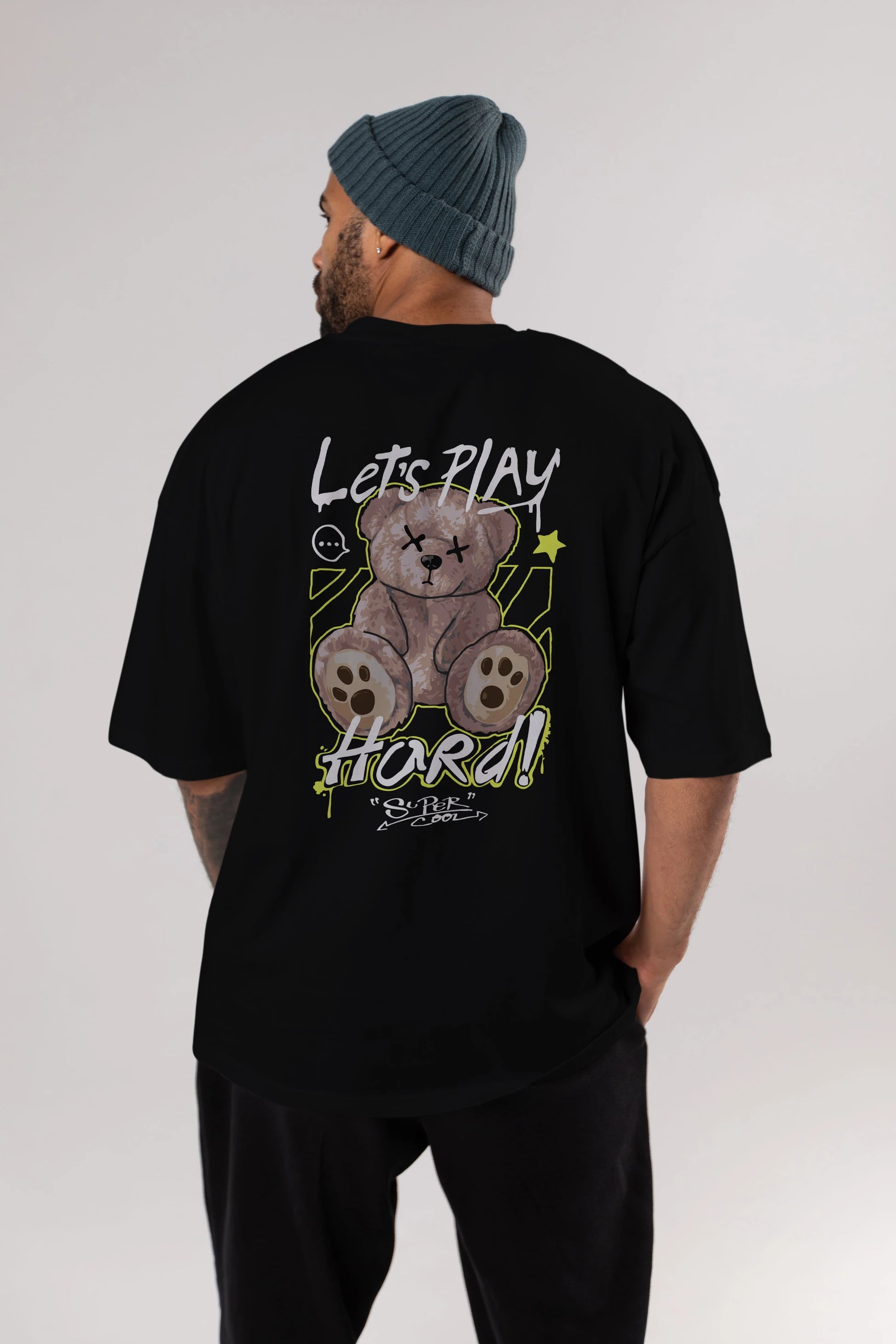 Lets Play Hard Bear Arka Baskılı Oversize t-shirt Erkek Kadın Unisex