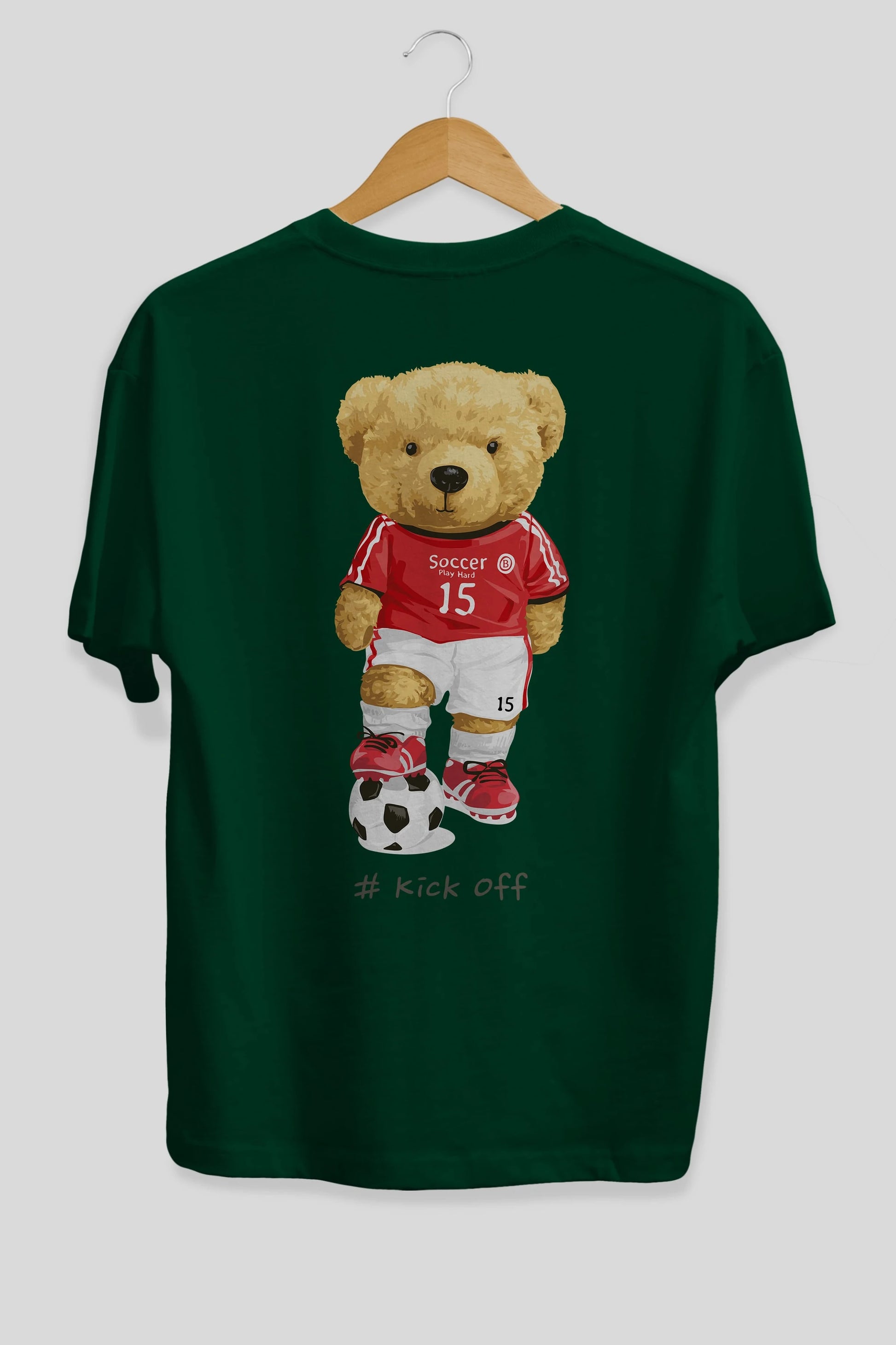 Teddy Bear Kick Off Arka Baskılı Oversize t-shirt Erkek Kadın Unisex %100 Pamuk