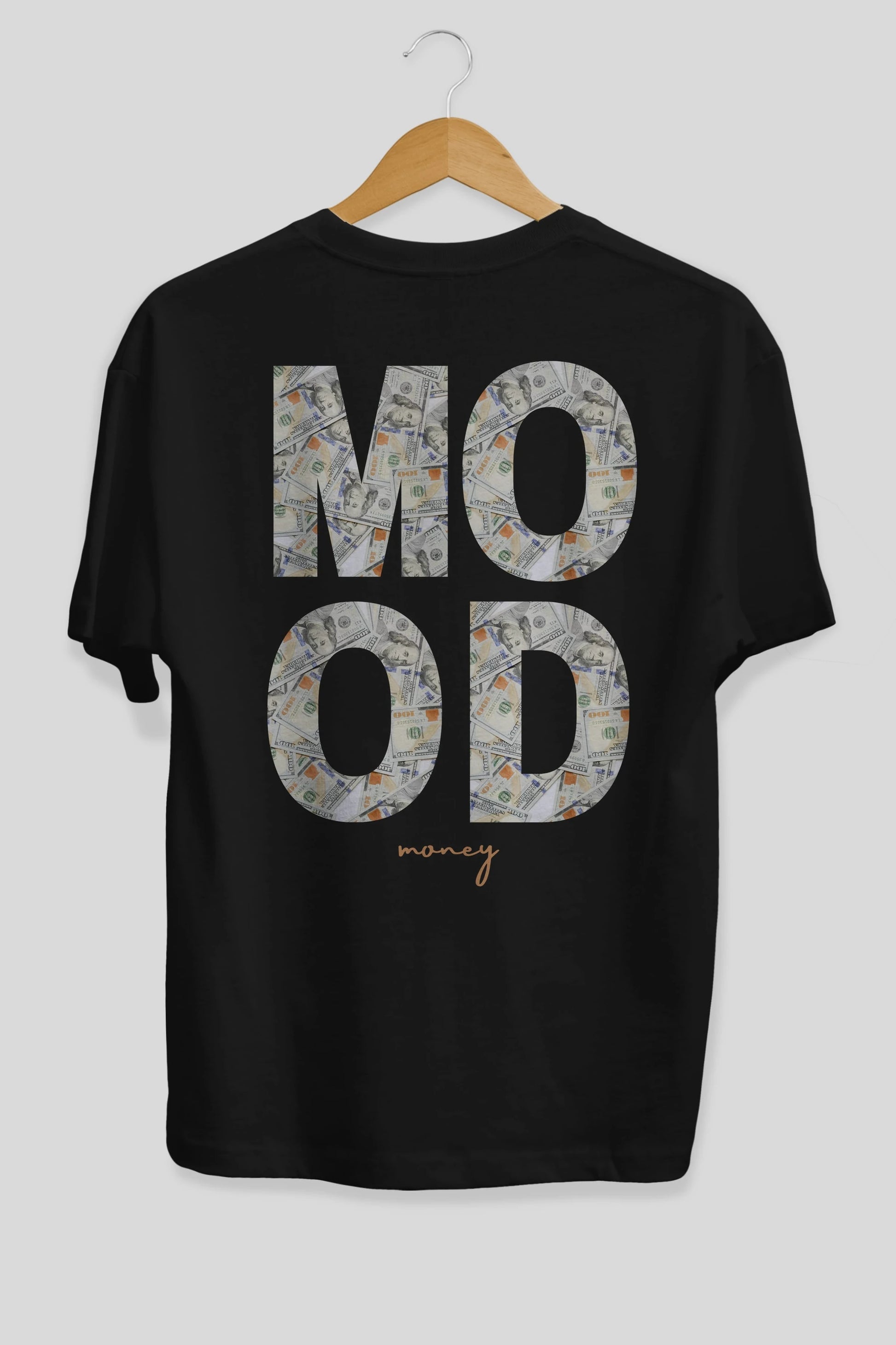 Mood Money Yazılı Arka Baskılı Oversize t-shirt Erkek Kadın Unisex