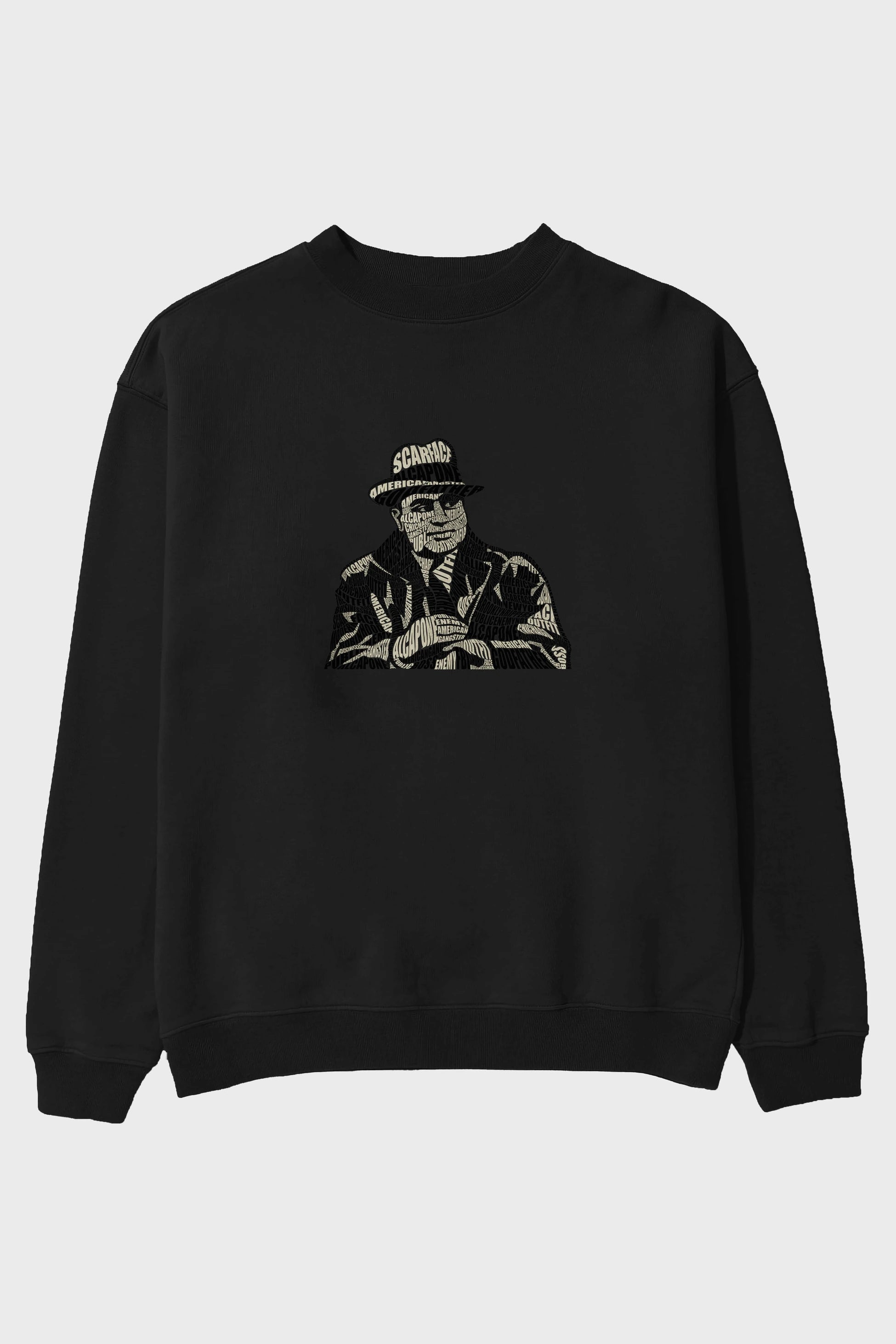 Al Capone Calligram Ön Baskılı Oversize Sweatshirt Erkek Kadın Unisex