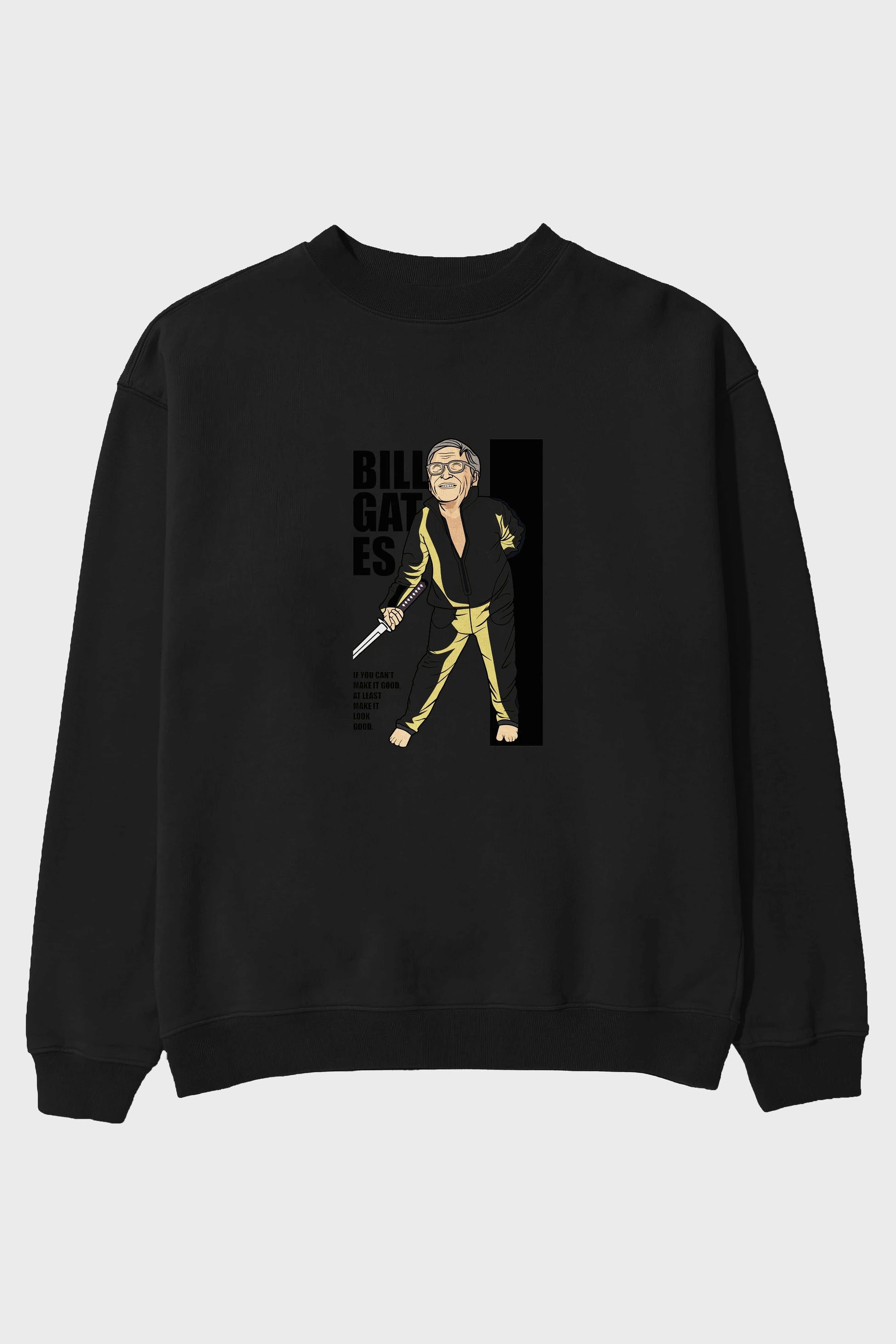 Bill Gates Ön Baskılı Oversize Sweatshirt Erkek Kadın Unisex