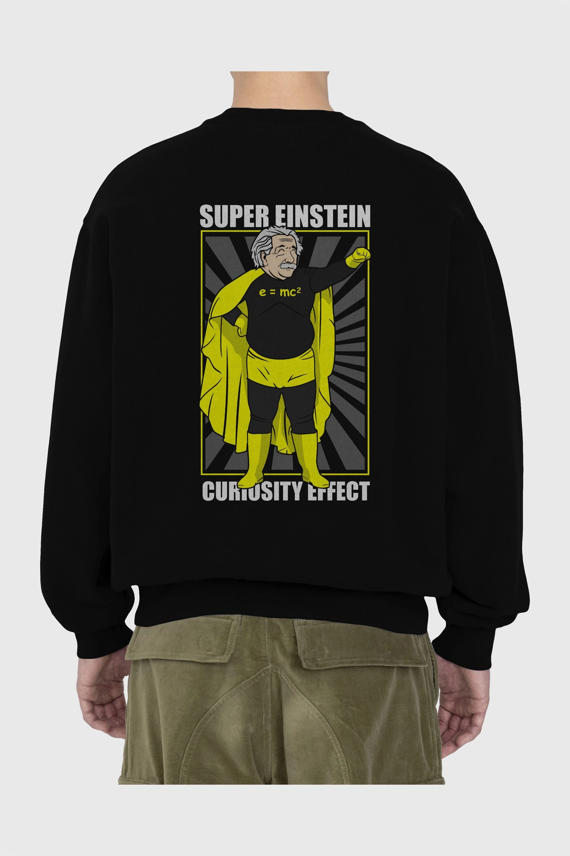 Super Einsten Arka Baskılı Oversize Sweatshirt Erkek Kadın Unisex
