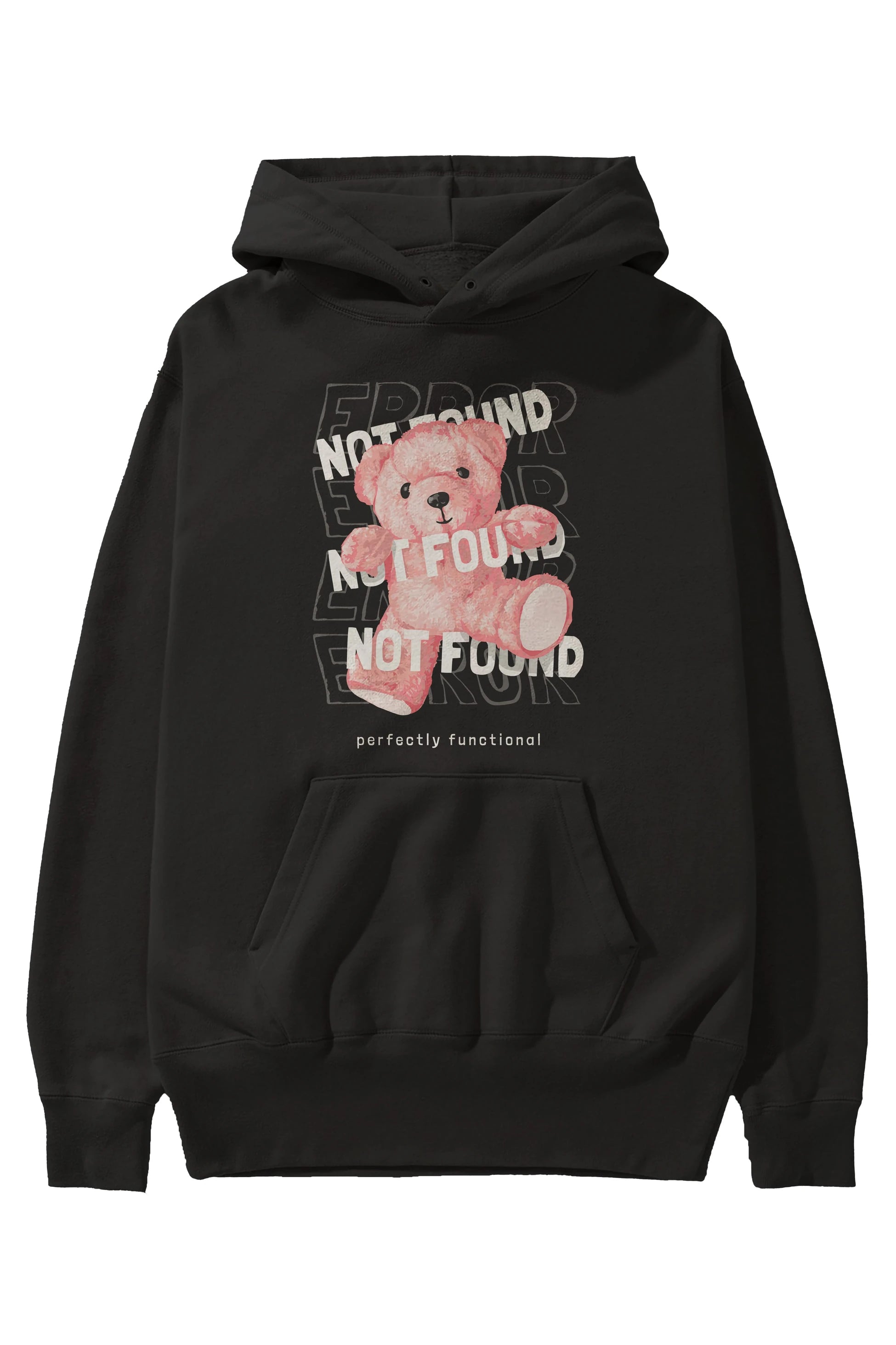 Error Not Found Bear Ön Baskılı Hoodie Oversize Kapüşonlu Sweatshirt Erkek Kadın Unisex