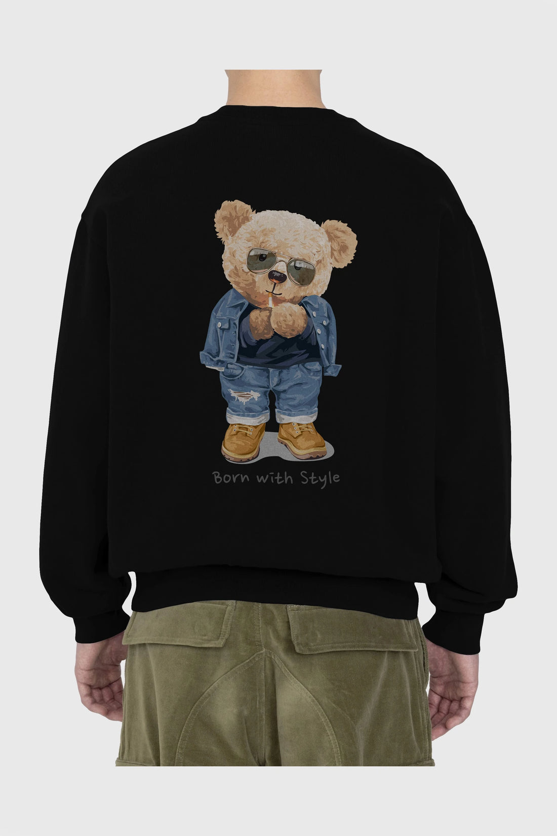 Teddy Bear Born With Style Arka Baskılı Oversize Sweatshirt Erkek Kadın Unisex