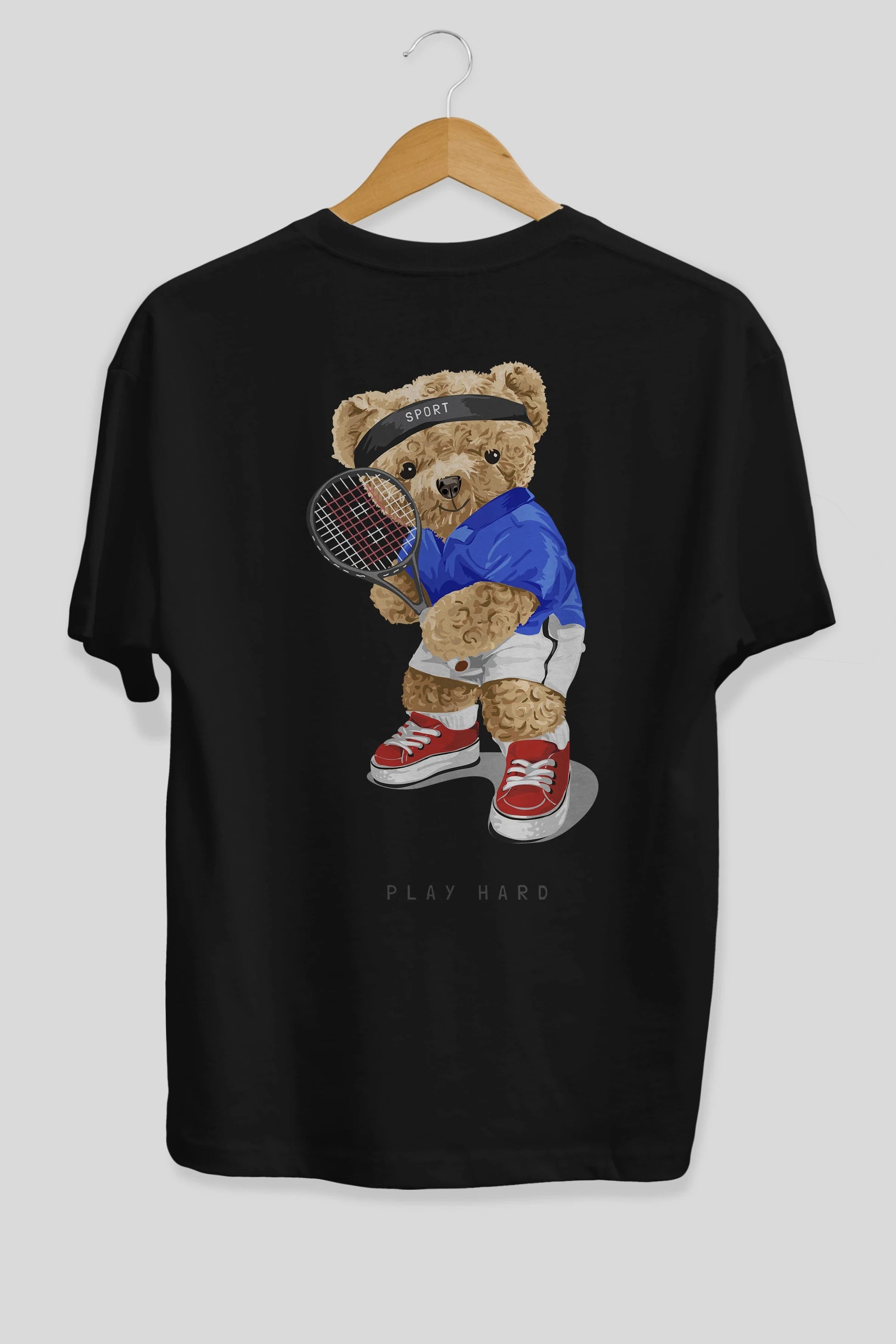 Teddy Bear Play Hard Arka Baskılı Oversize t-shirt Erkek Kadın Unisex %100 Pamuk