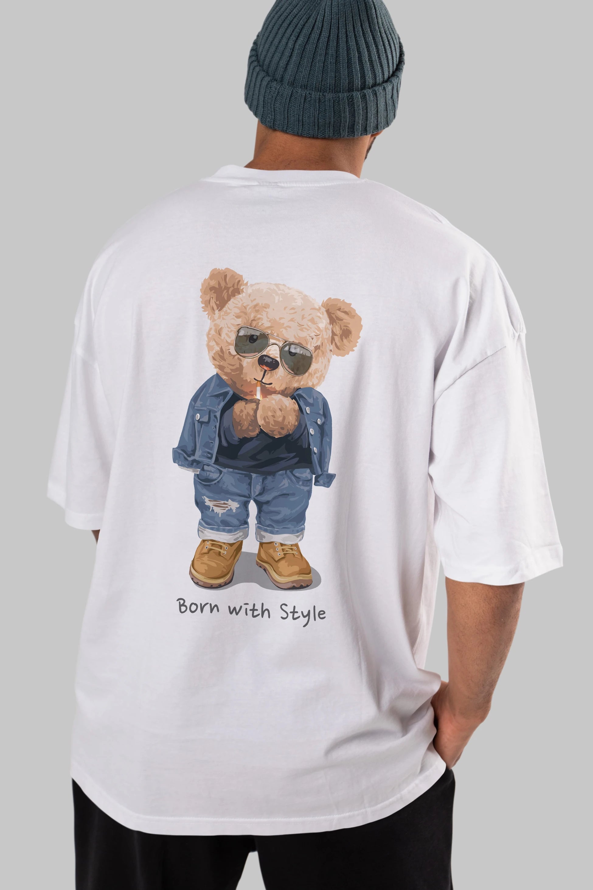 Teddy Bear Born With Style Arka Baskılı Oversize t-shirt Erkek Kadın Unisex %100 Pamuk