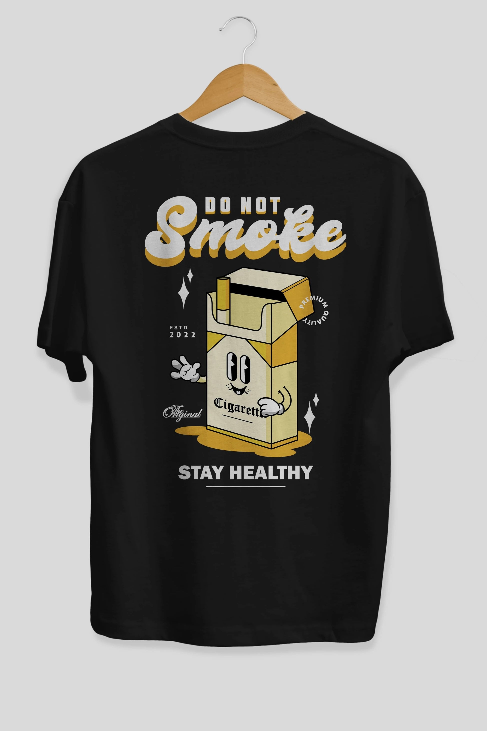 Do Not Smoke Arka Baskılı Oversize t-shirt Erkek Kadın Unisex