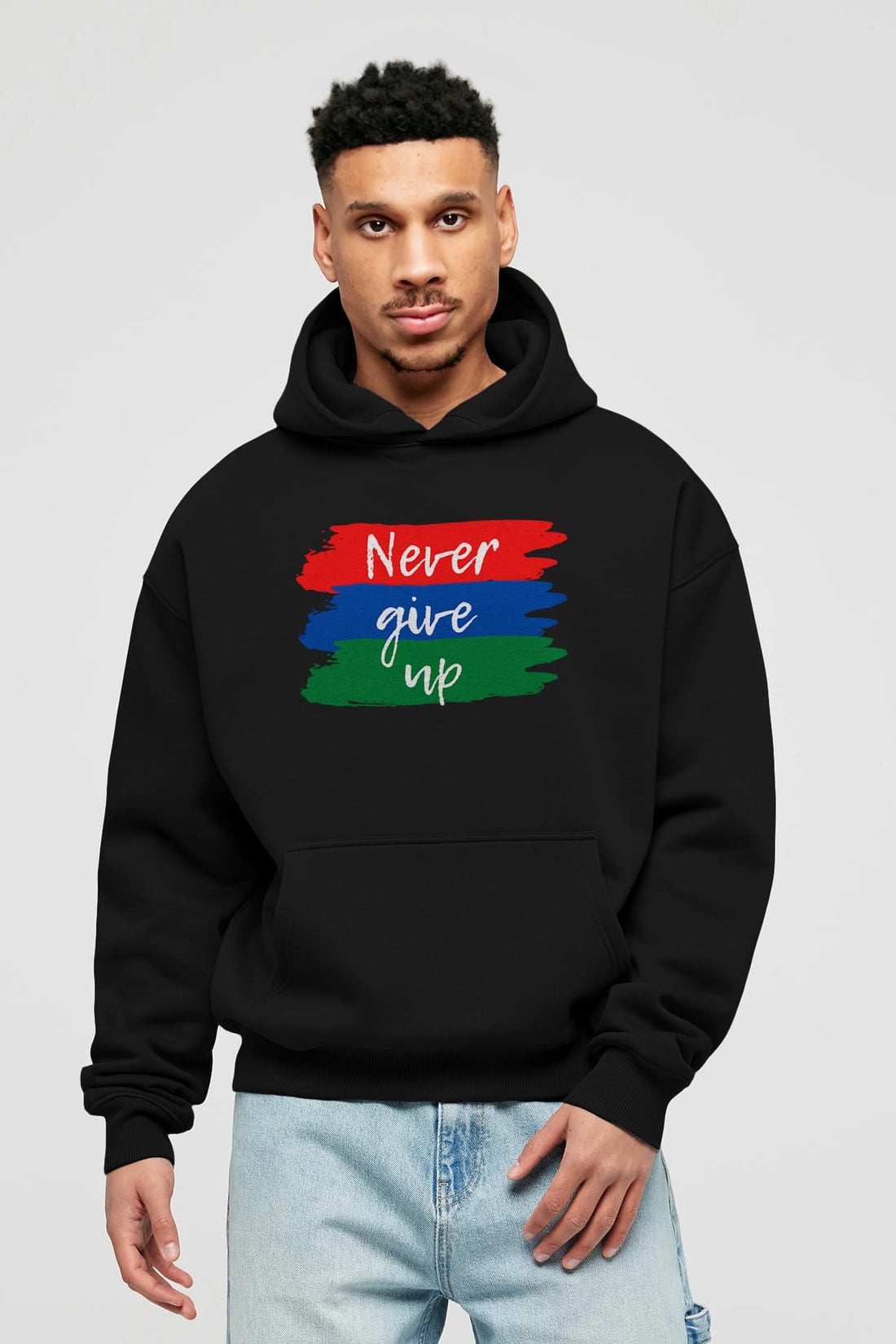 Never Give Up Yazılı Ön Baskılı Oversize Hoodie Kapüşonlu Sweatshirt Erkek Kadın Unisex