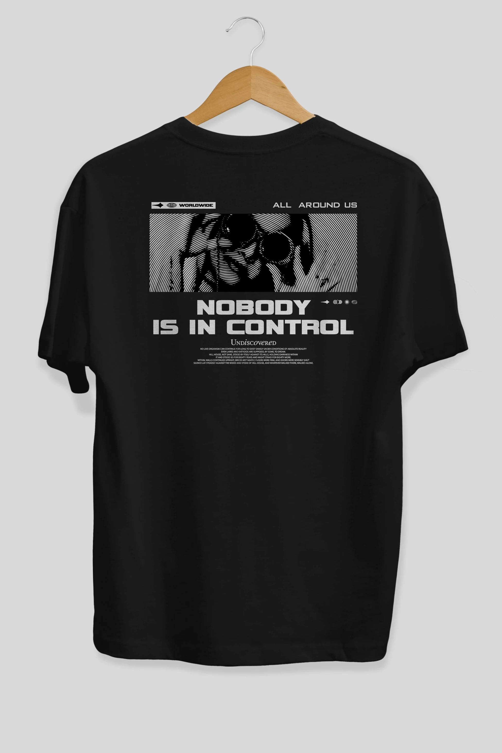 Nobody is in Control Arka Baskılı Oversize t-shirt Erkek Kadın Unisex