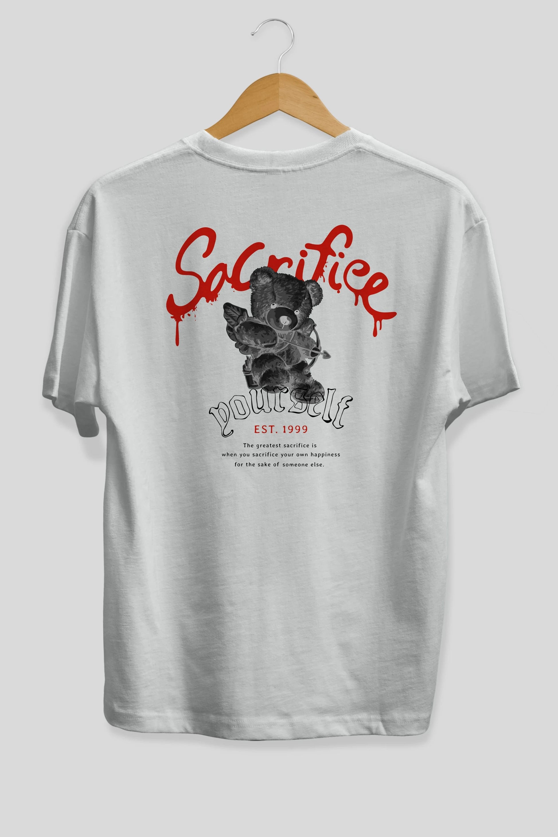 Sacrifice Yourself Bear Arka Baskılı Oversize t-shirt Erkek Kadın Unisex