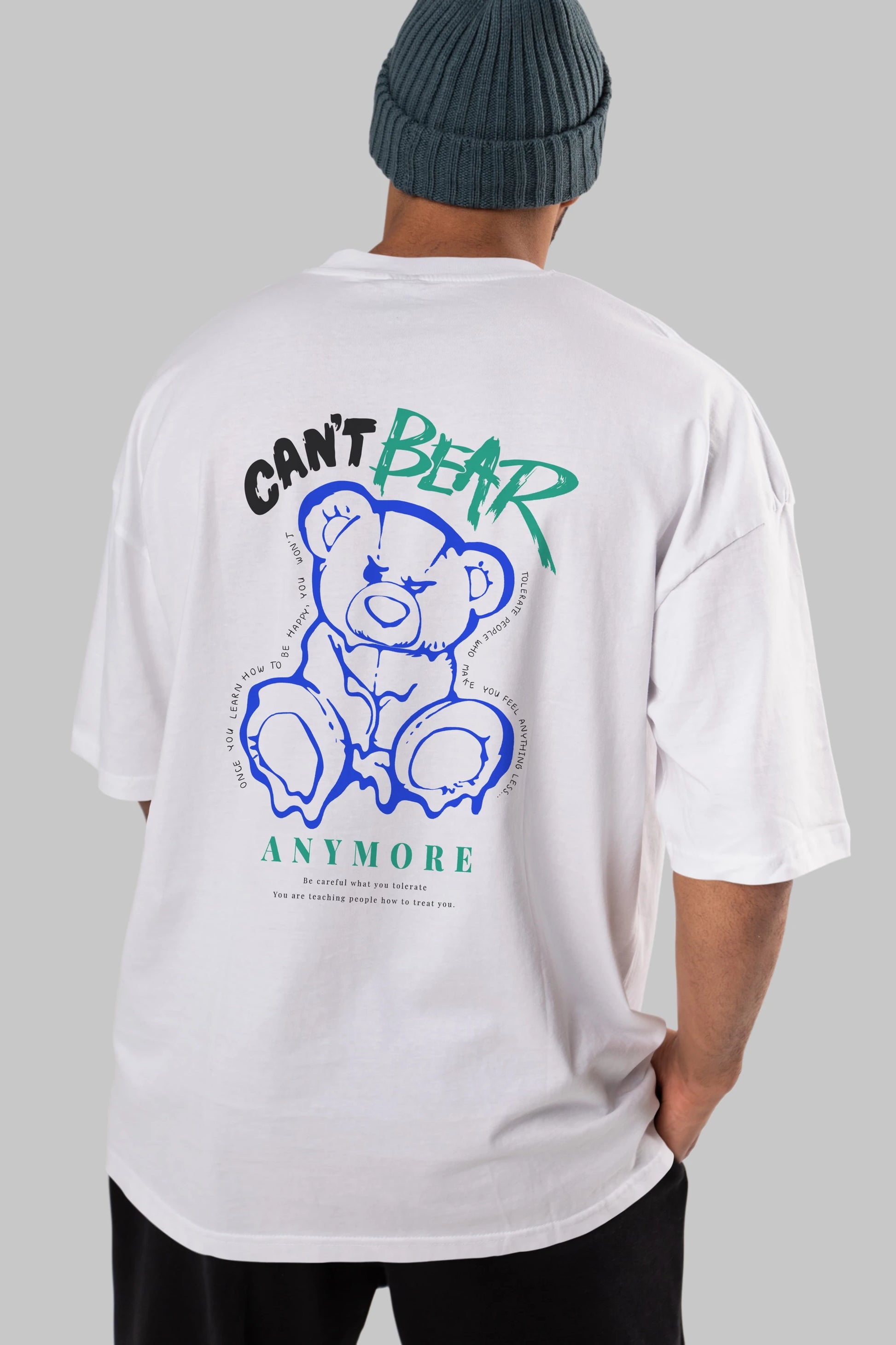 Cant Bear Anymore Arka Baskılı Oversize t-shirt Erkek Kadın Unisex
