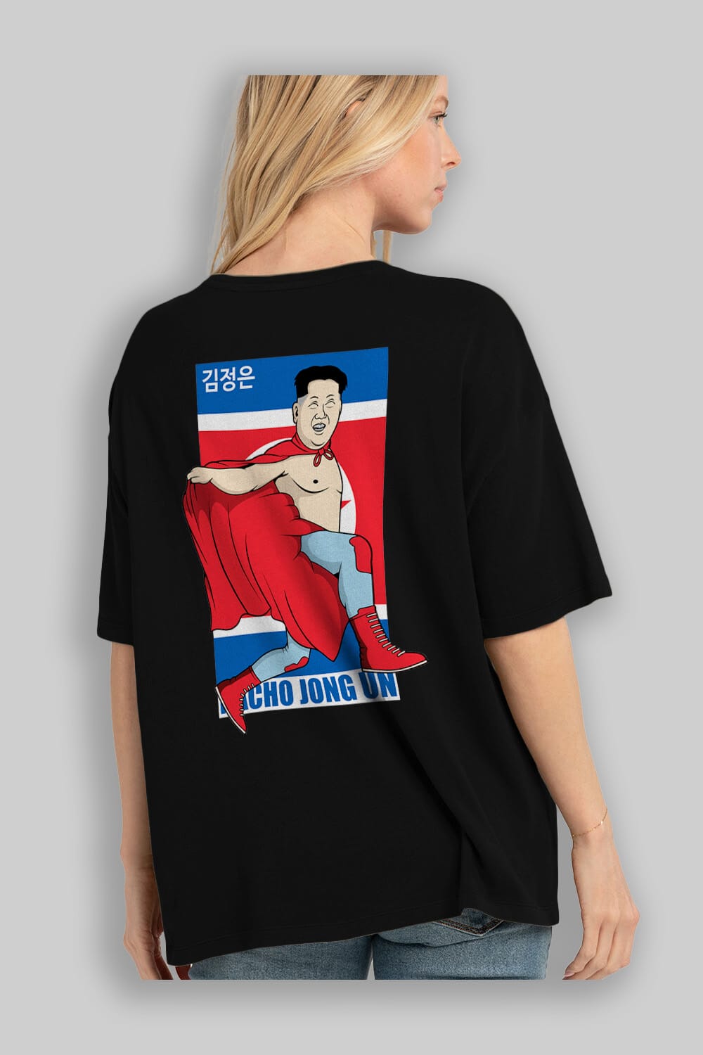 Nacho Libre Jong Un Arka Baskılı Oversize t-shirt Erkek Kadın Unisex %100 Pamuk tişort