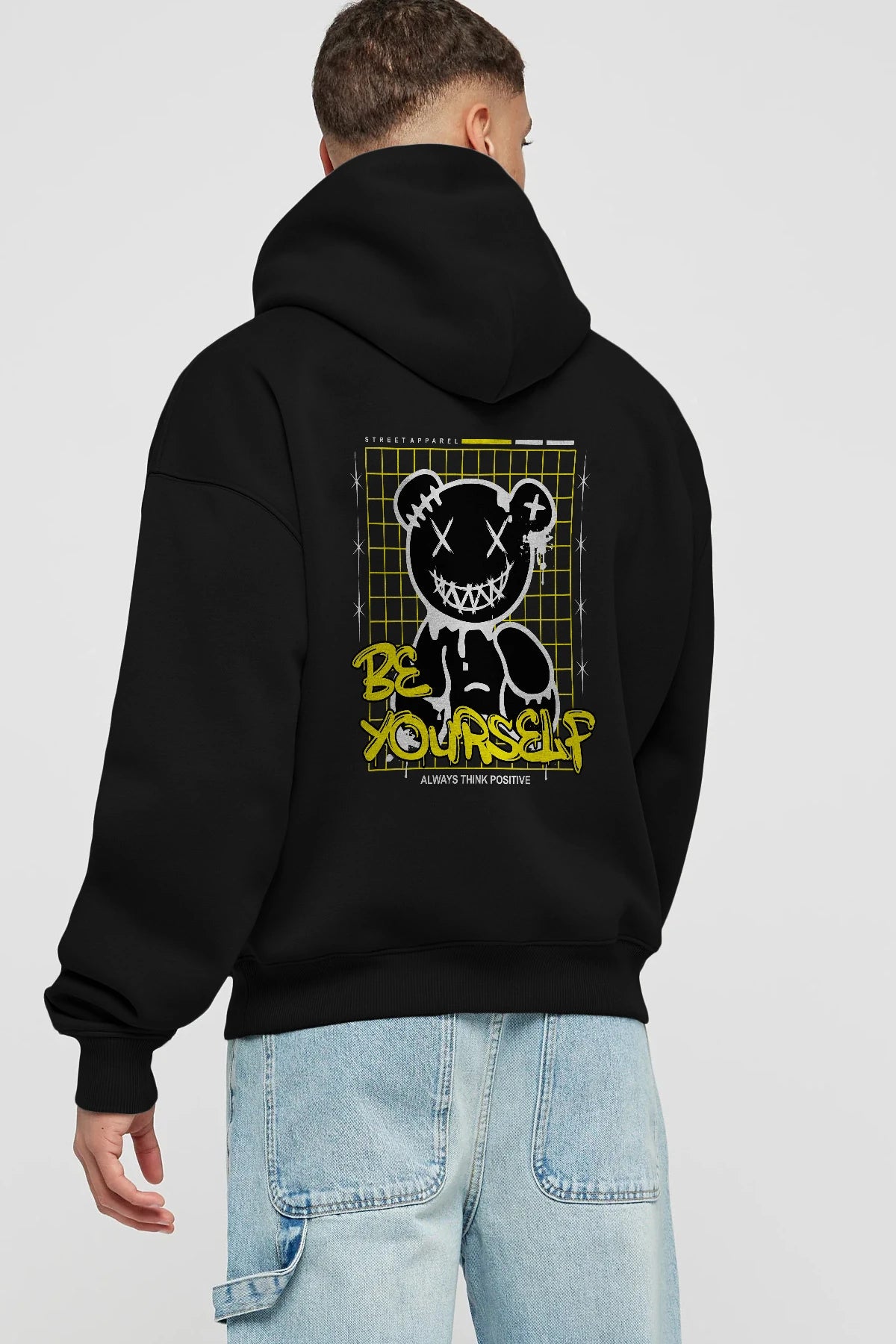 Teddy Bear Be Yourself Arka Baskılı Hoodie Oversize Kapüşonlu Sweatshirt Erkek Kadın Unisex