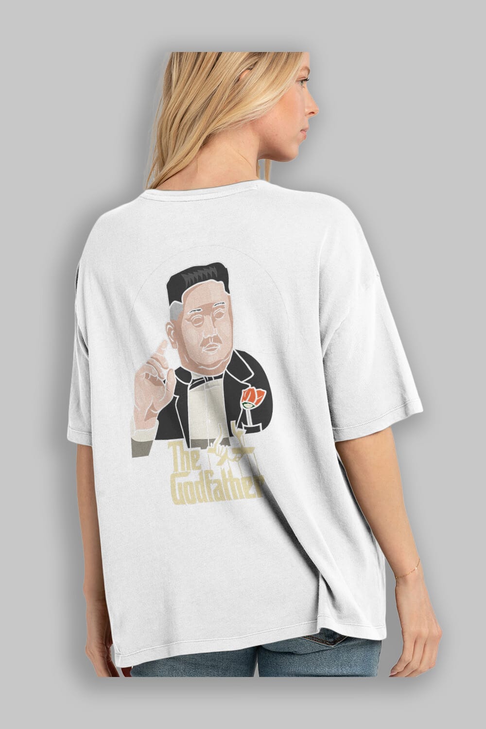 Godfather Jong Un Arka Baskılı Oversize t-shirt Erkek Kadın Unisex %100 Pamuk tişort
