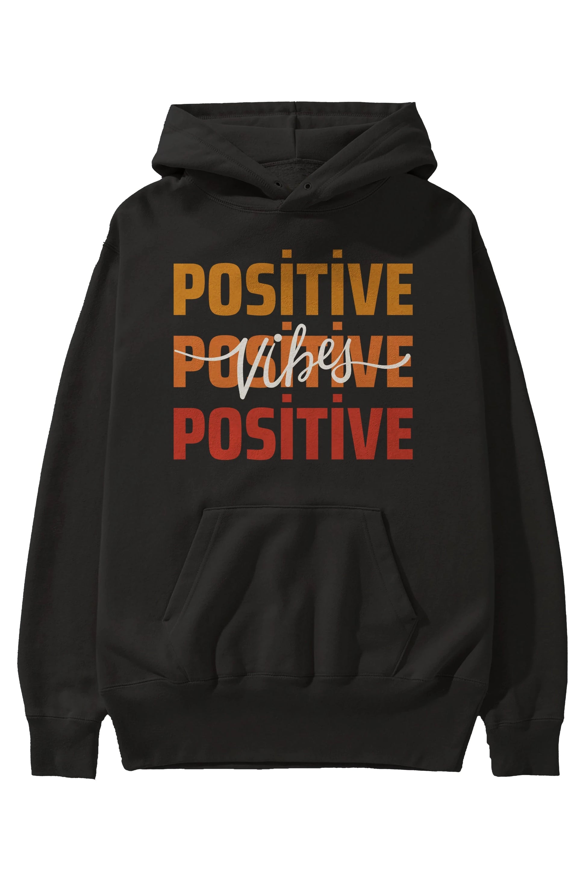 Positive Vibes 2 Ön Baskılı Oversize Hoodie Kapüşonlu Sweatshirt Erkek Kadın Unisex