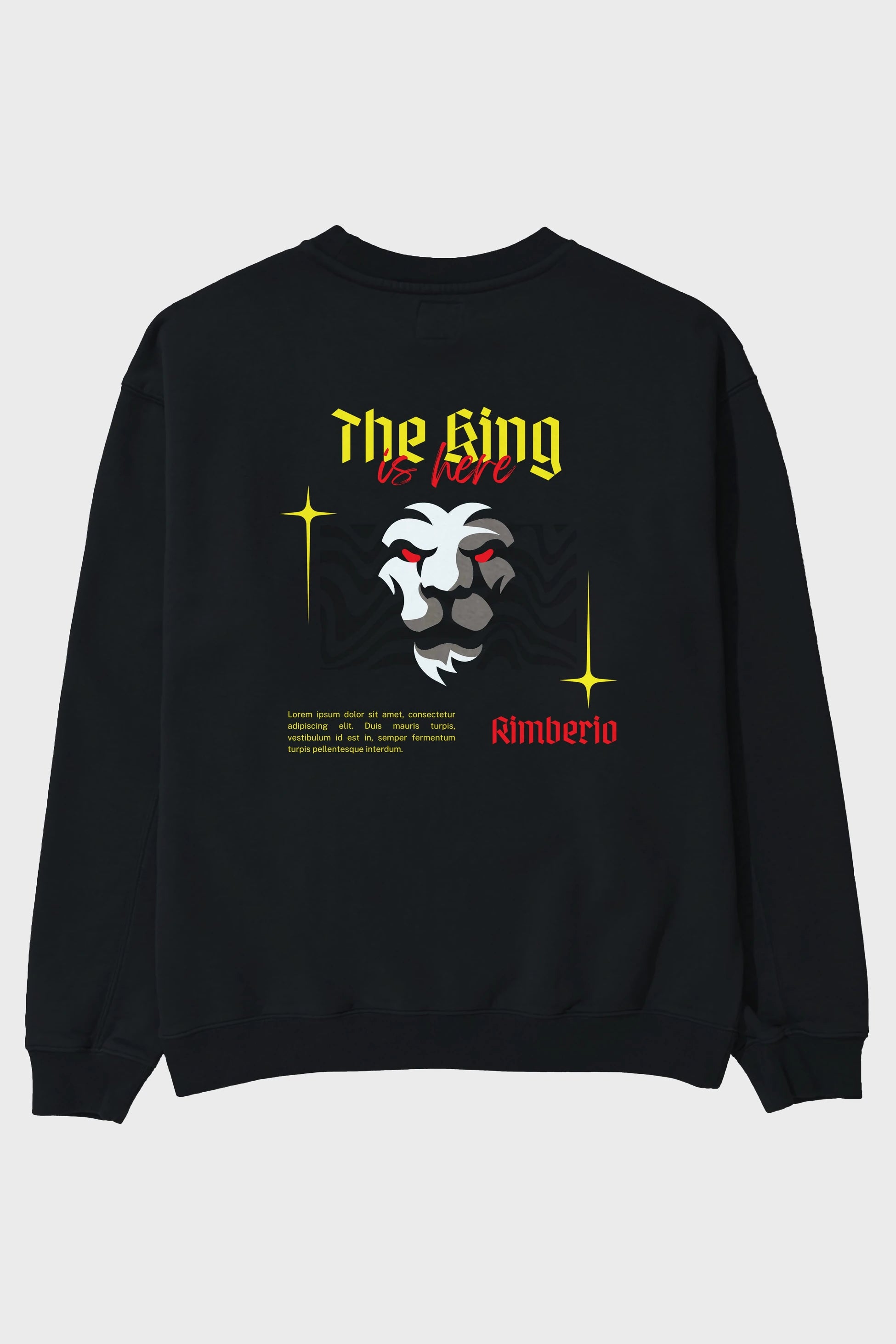 The King is Here Yazılı Arka Baskılı Oversize Sweatshirt Erkek Kadın Unisex