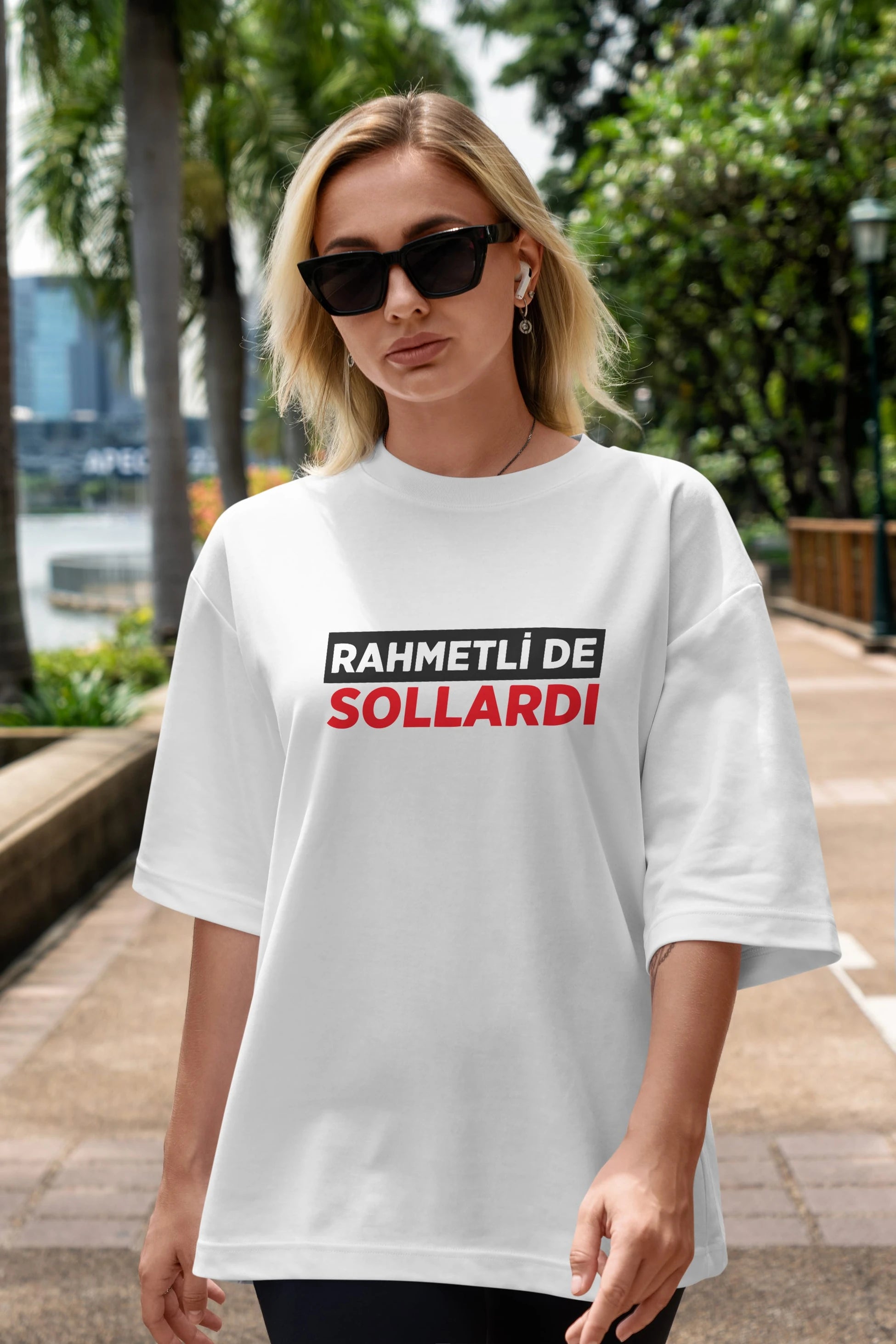Rahmetli De Sollardı Ön Baskılı Oversize t-shirt %100 pamuk Erkek Kadın Unisex