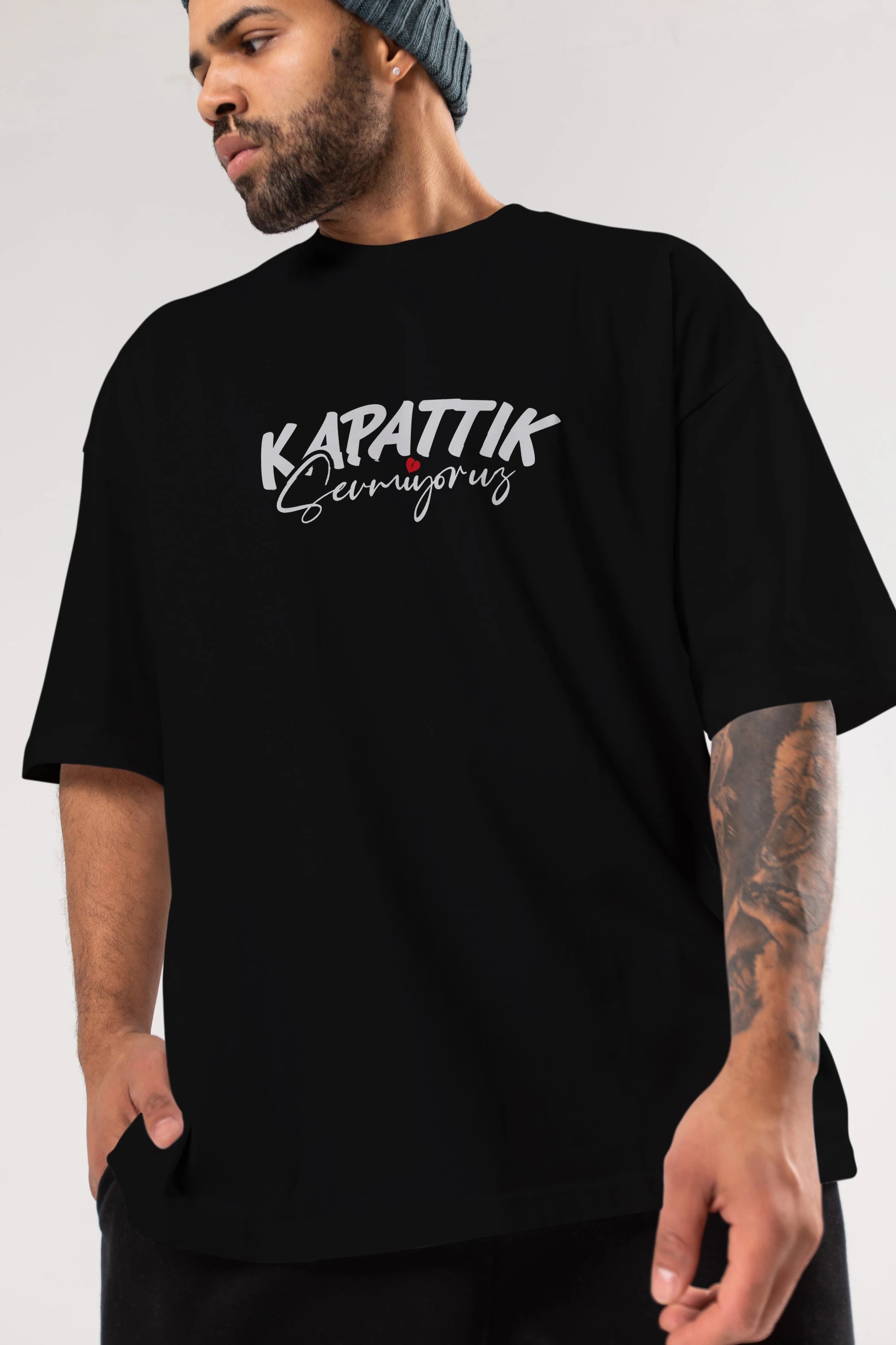 Kapattık Sevmiyoruz Ön Baskılı Oversize t-shirt %100 pamuk Erkek Kadın Unisex
