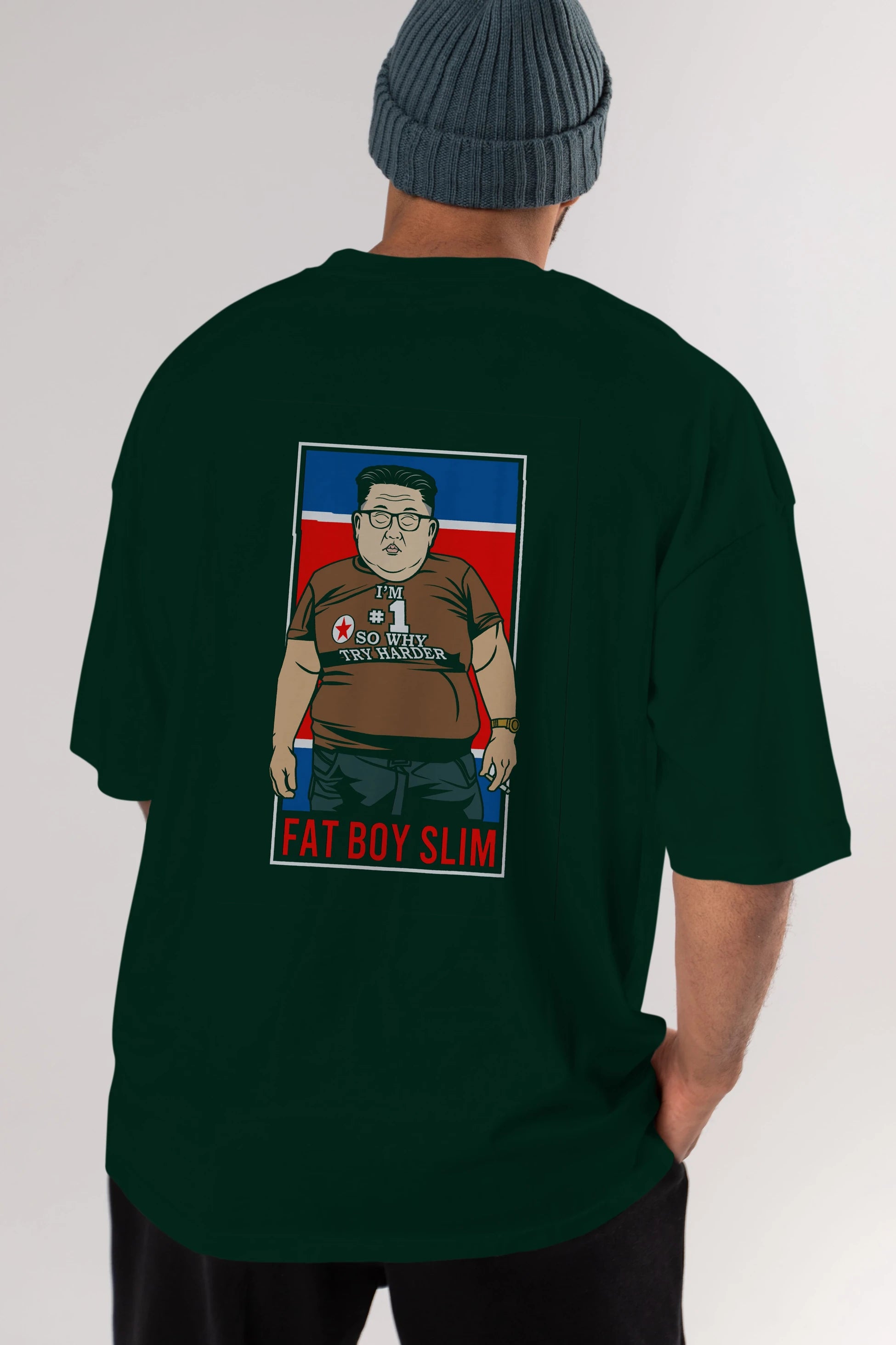 Fat Boy Slim Kim Jong Un Arka Baskılı Oversize t-shirt Erkek Kadın Unisex %100 Pamuk tişort