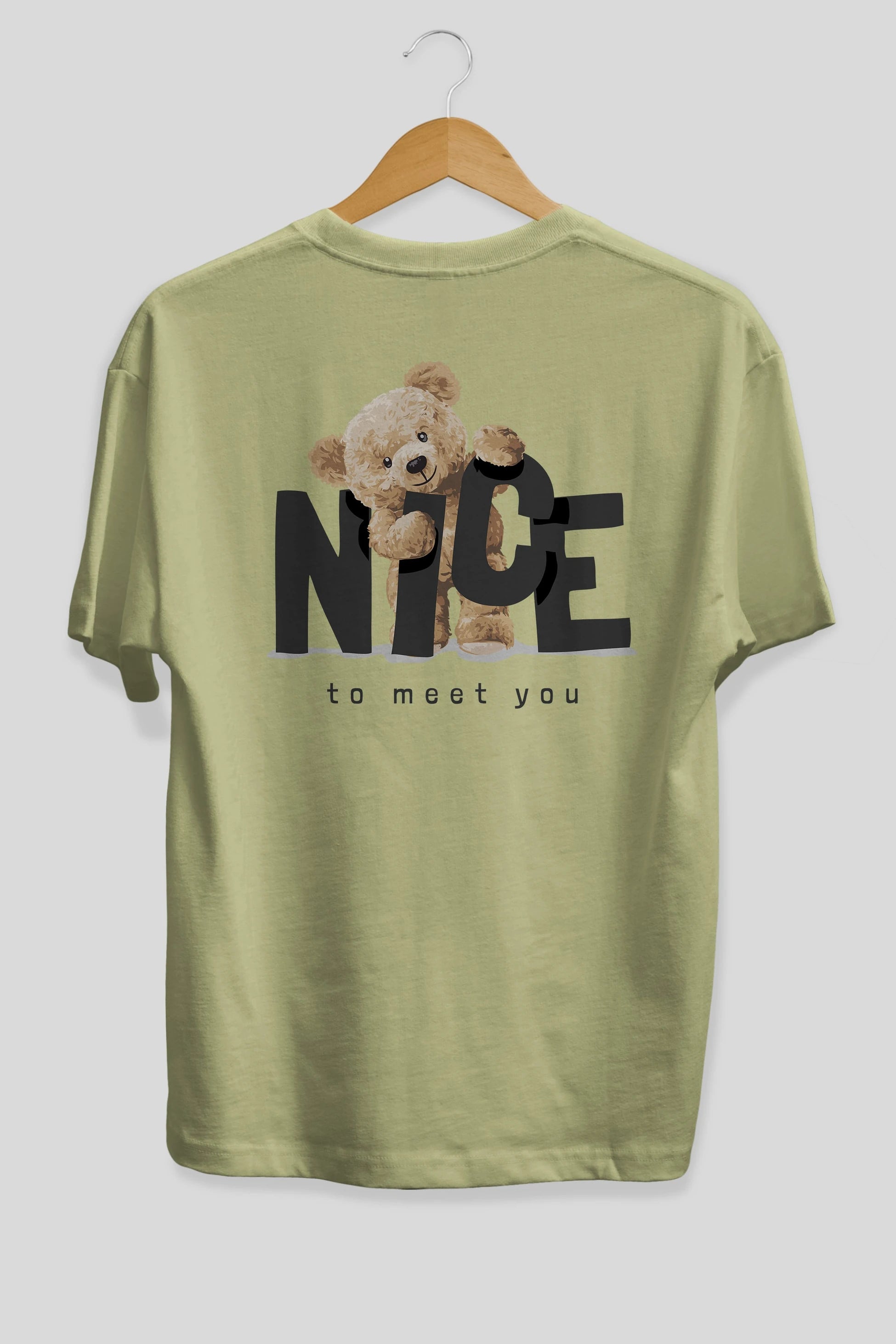 Teddy Nıce To Meet You Arka Baskılı Oversize t-shirt Erkek Kadın Unisex %100 Pamuk