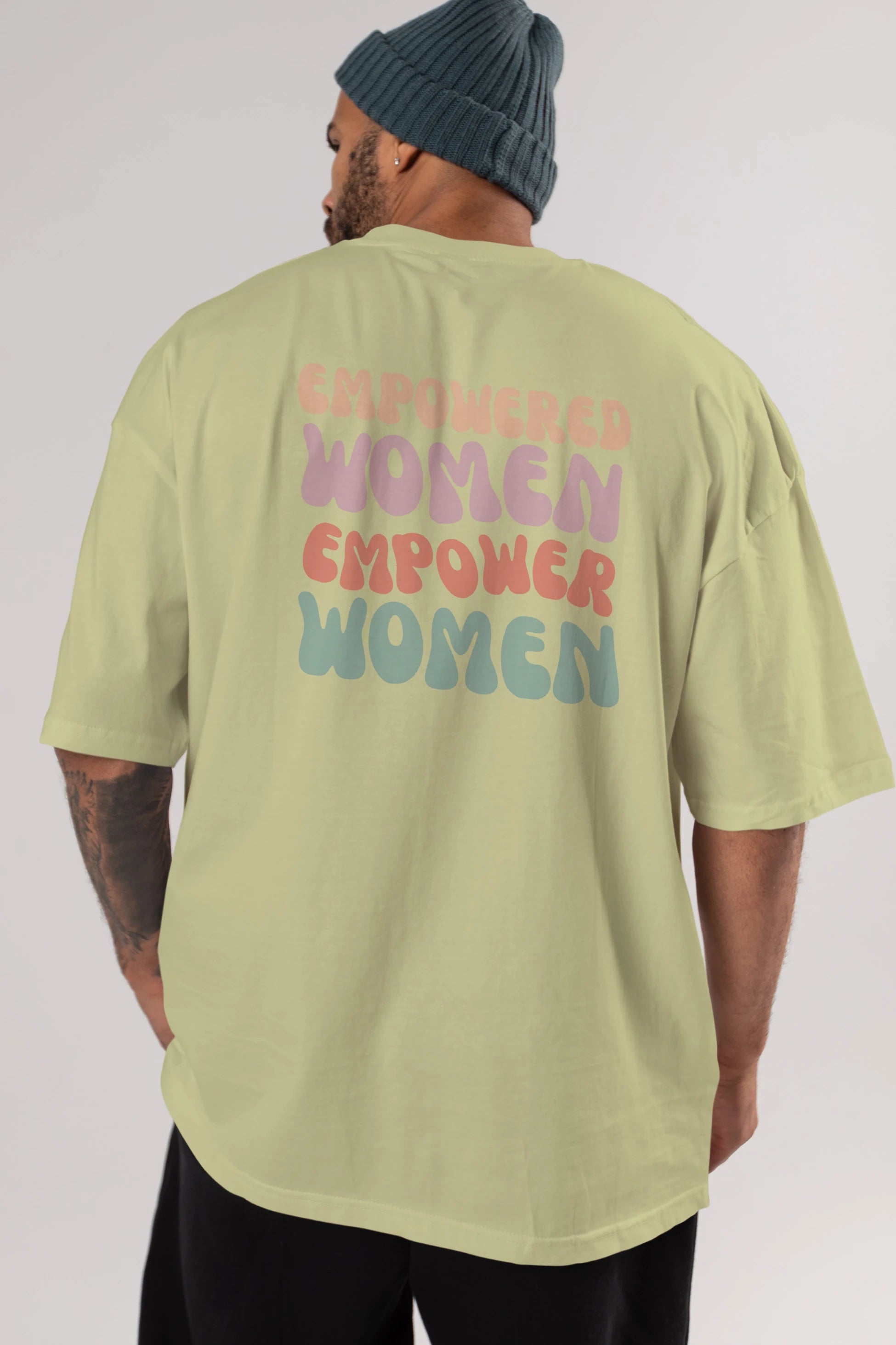 Empowered Women Yazılı Arka Baskılı Oversize t-shirt Erkek Kadın Unisex