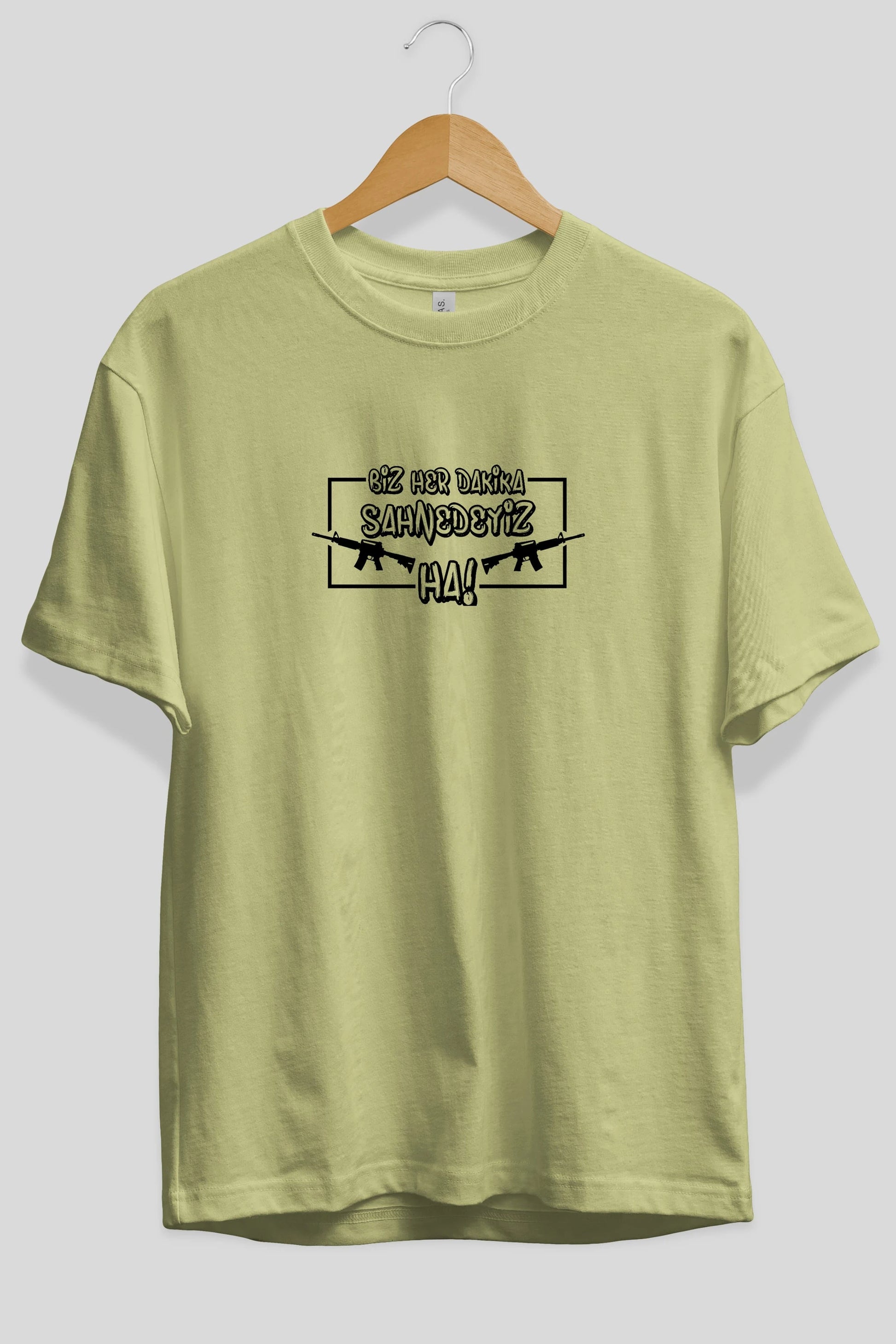Biz Her Dakika Sahnedeyiz Ön Baskılı Oversize t-shirt %100 pamuk Erkek Kadın Unisex