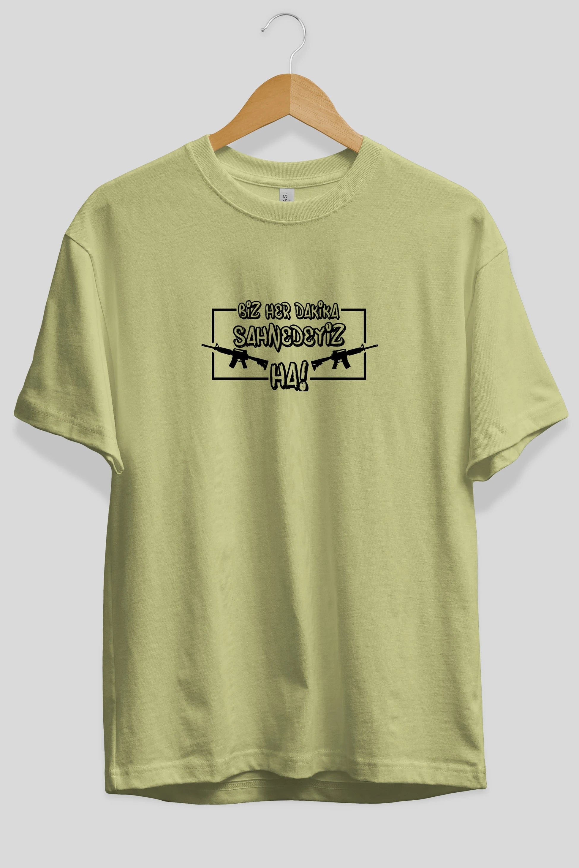 Biz Her Dakika Sahnedeyiz Ön Baskılı Oversize t-shirt %100 pamuk Erkek Kadın Unisex