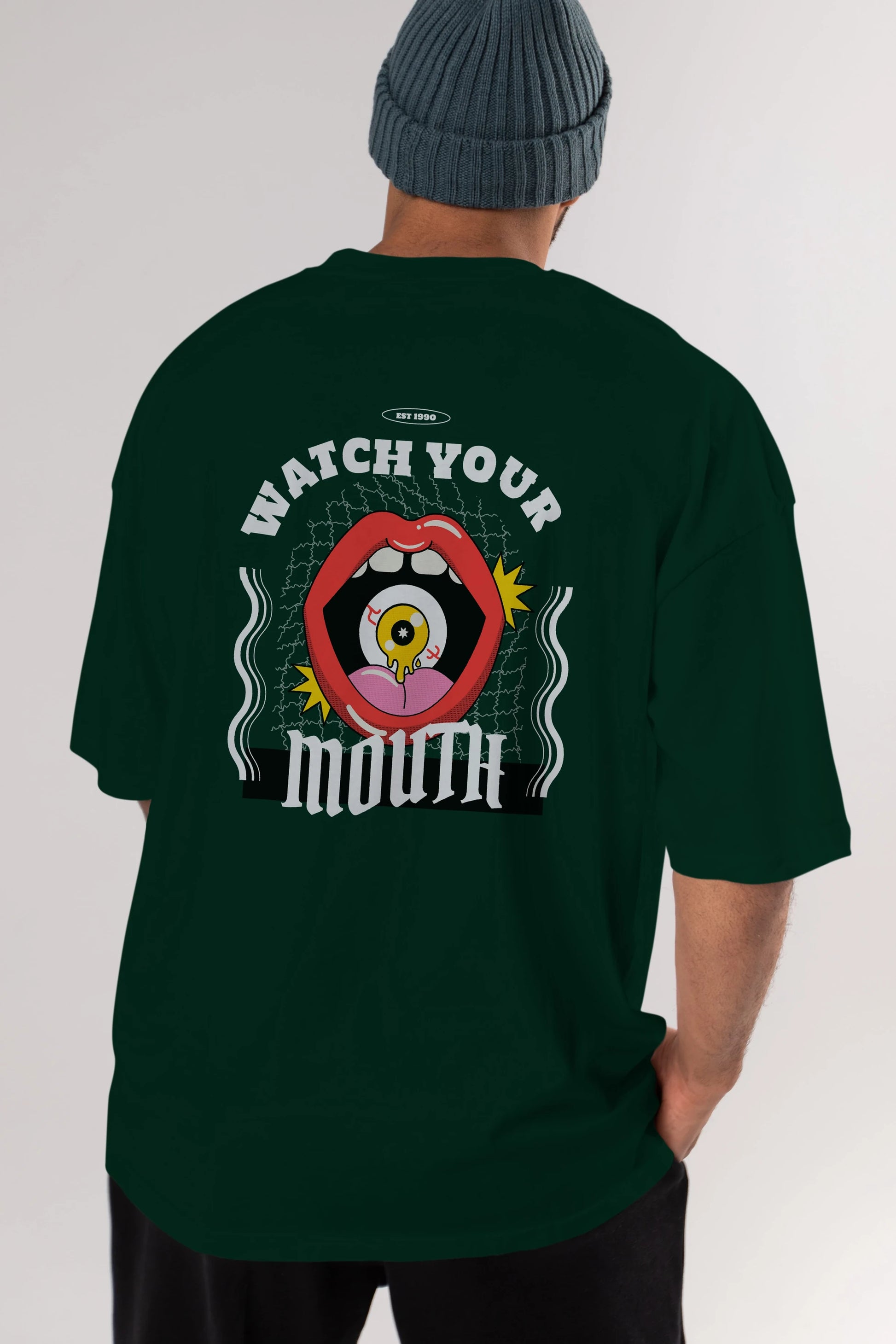 Watch Your Mouth Arka Baskılı Oversize t-shirt Erkek Kadın Unisex
