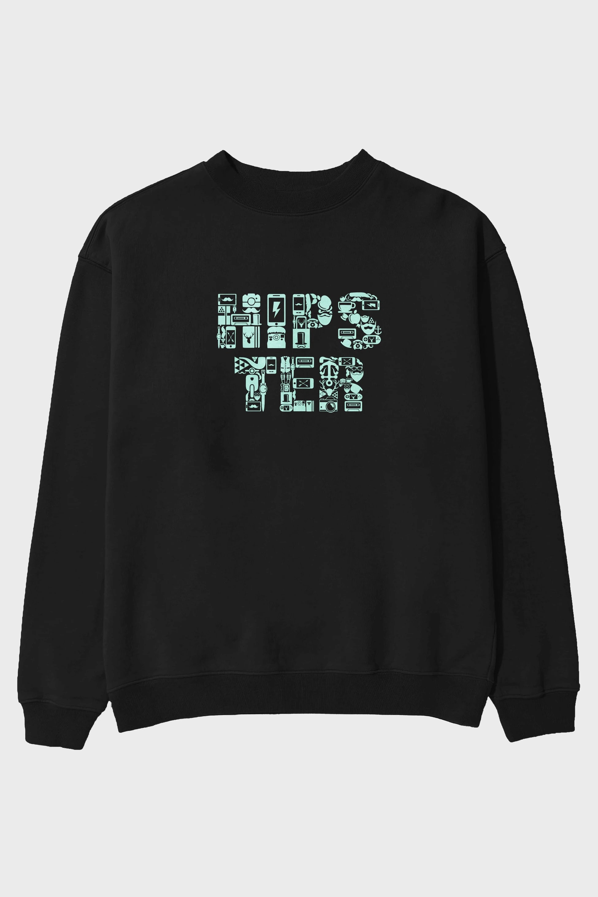HIPSTER Ön Baskılı Oversize Sweatshirt Erkek Kadın Unisex