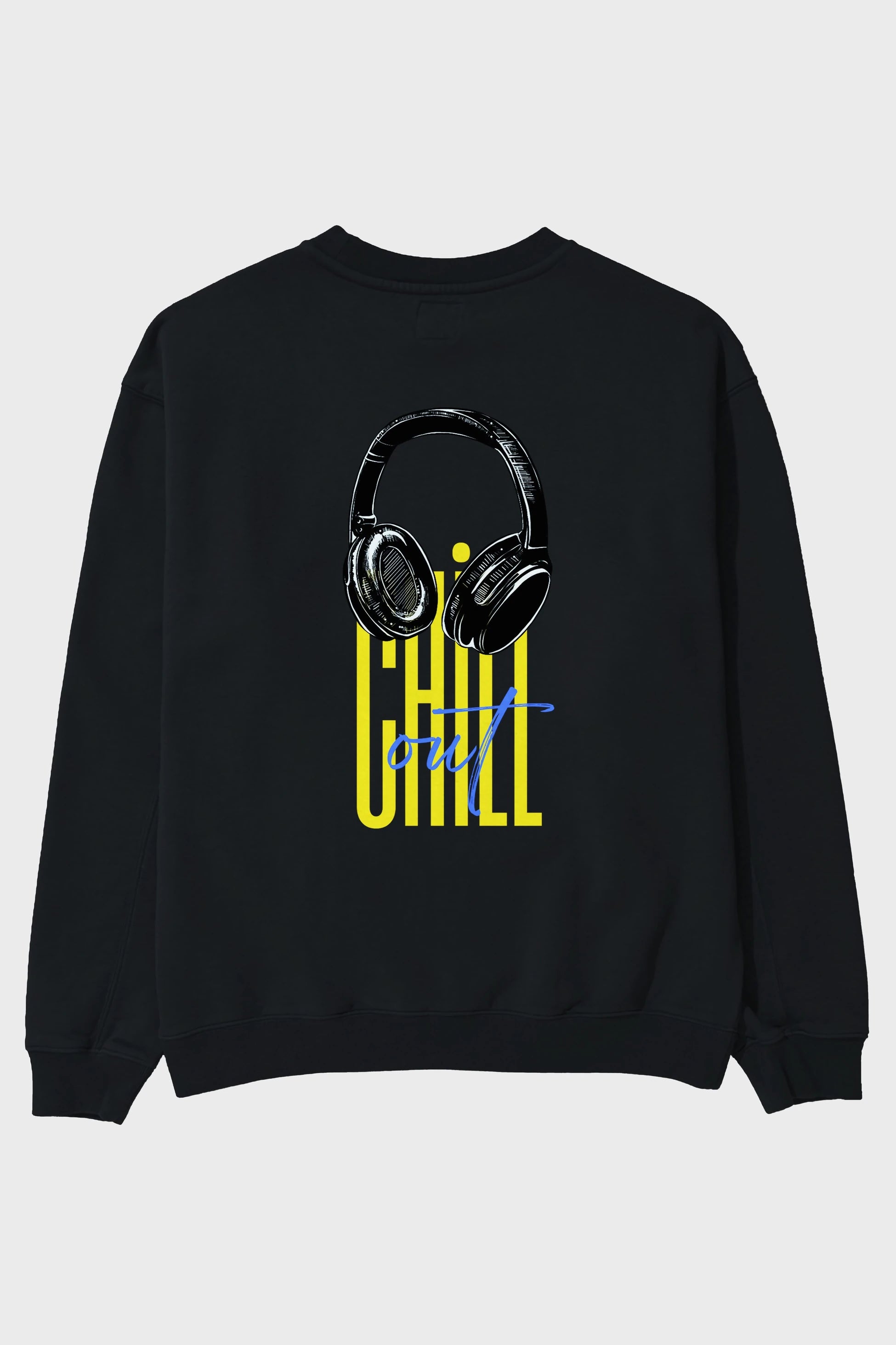Chill Out Yazılı Arka Baskılı Oversize Sweatshirt Erkek Kadın Unisex
